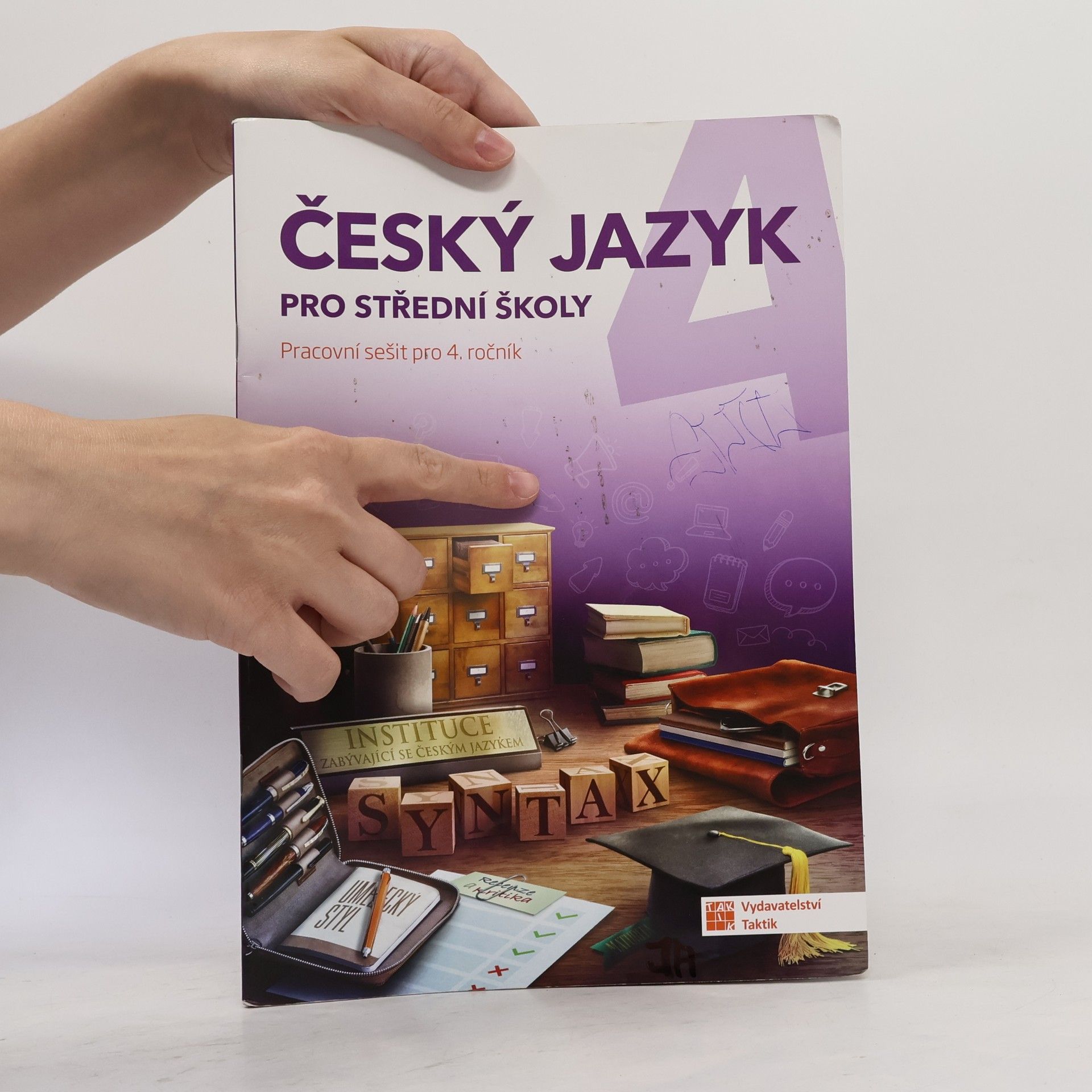 Lenka Jedličková Český jazyk pro střední školy (pracovní sešit pro 4. ročník)