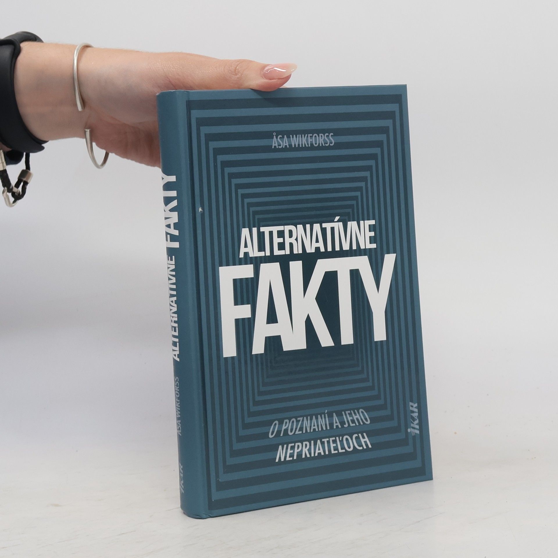 Åsa Wikforss Alternatívne fakty: O poznaní a jeho nepriateľoch