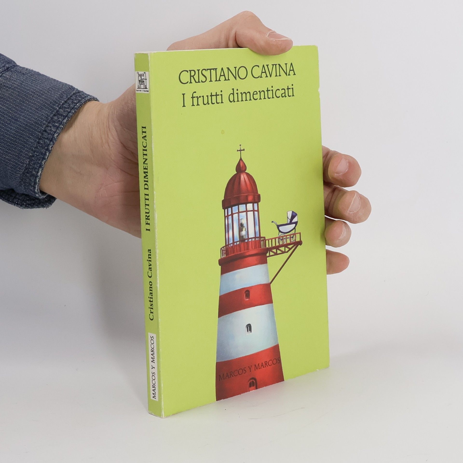 Cristiano Cavina I frutti dimenticati