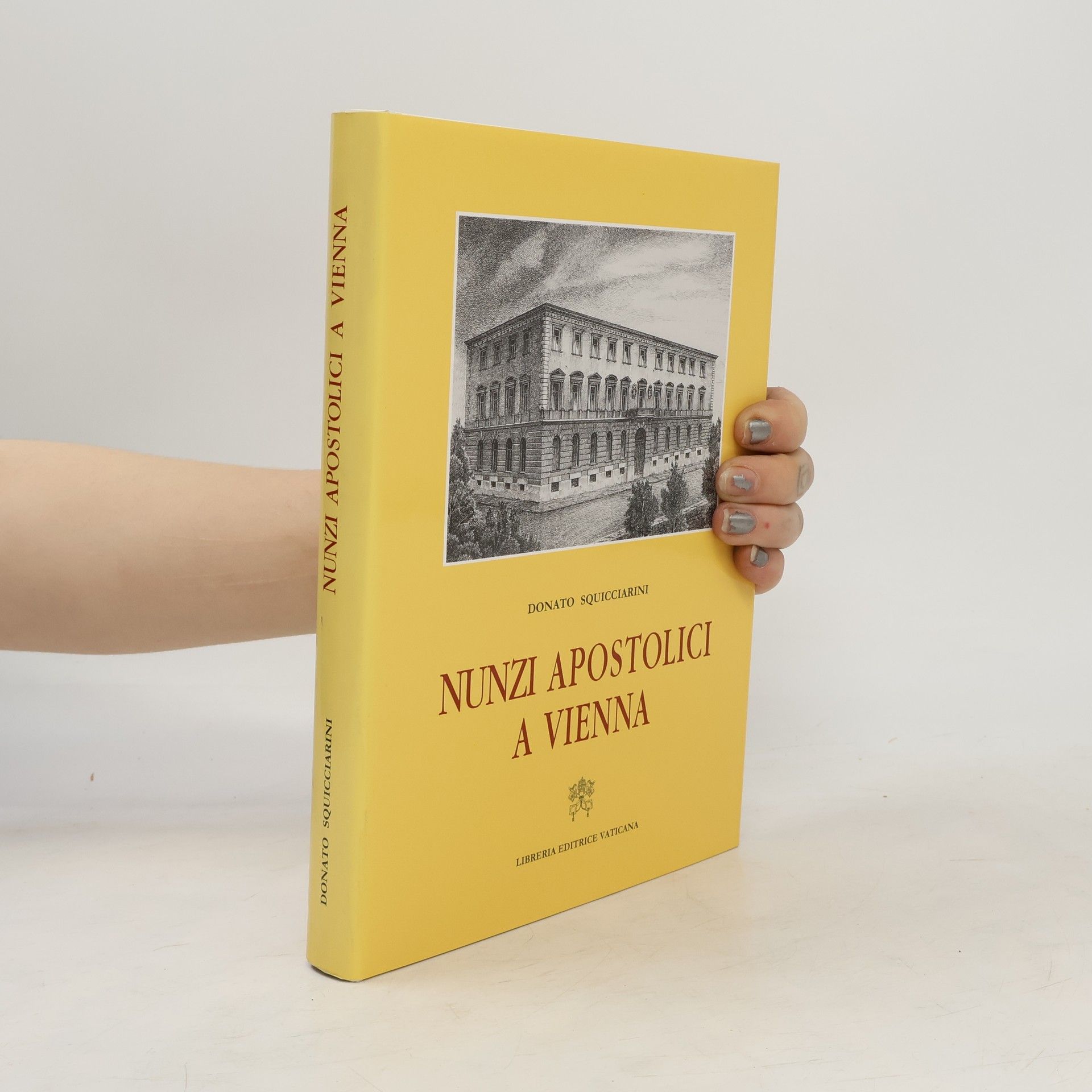 Donato Squicciarini Nunzi apostolici a Vienna