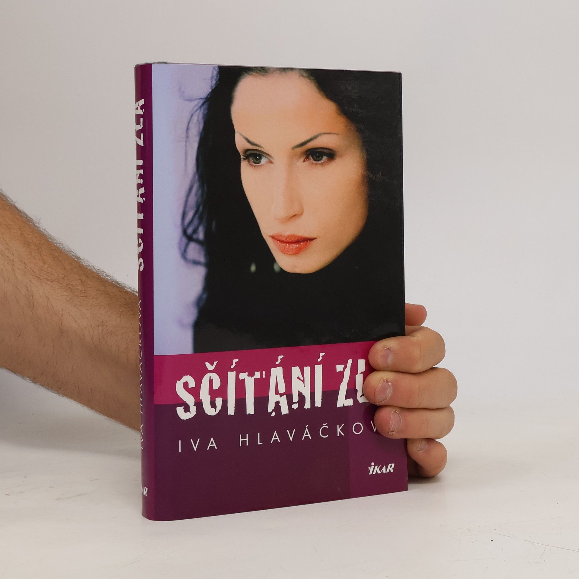 Iva Hlaváčková Sčítání zla