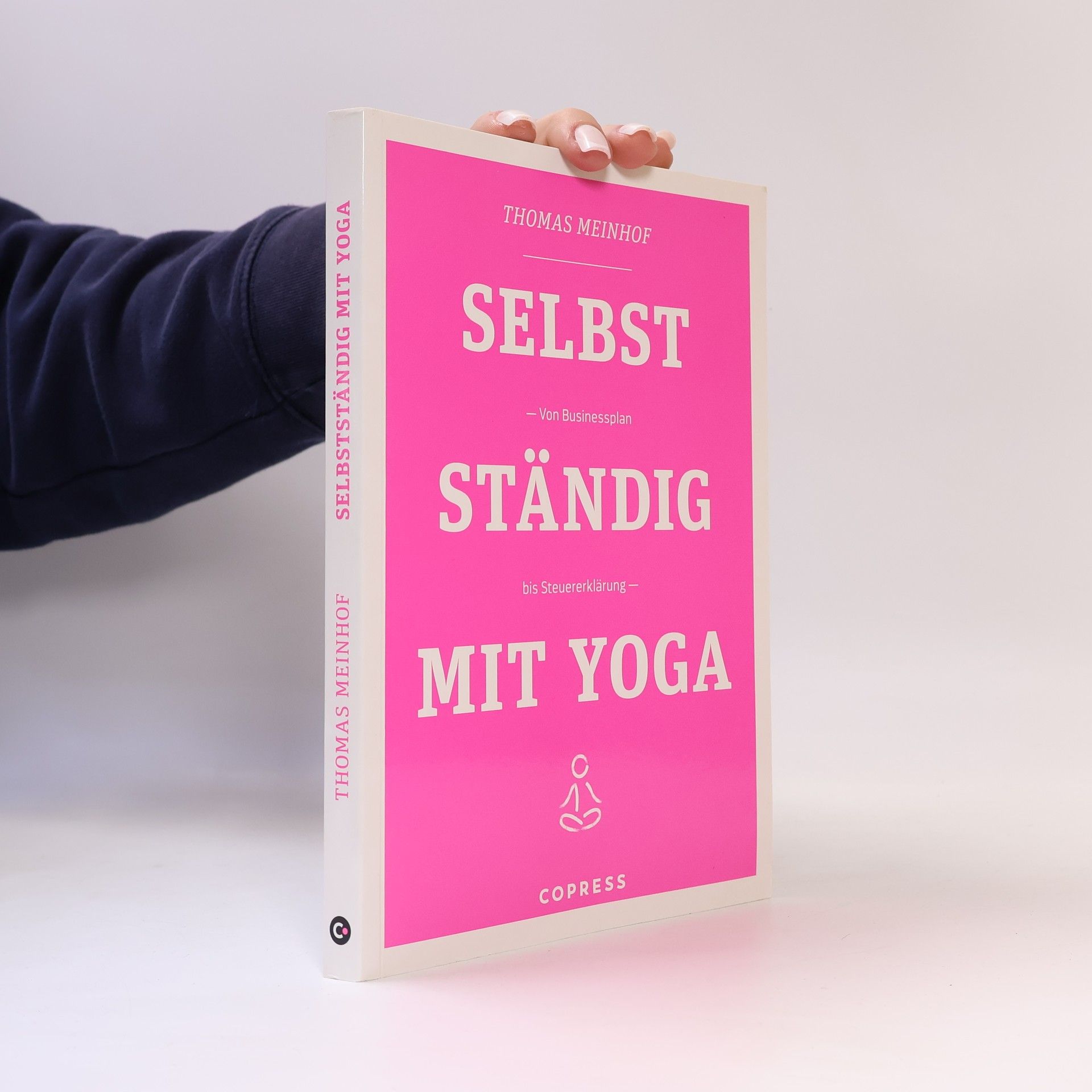 Thomas Meinhof Selbstständig mit Yoga