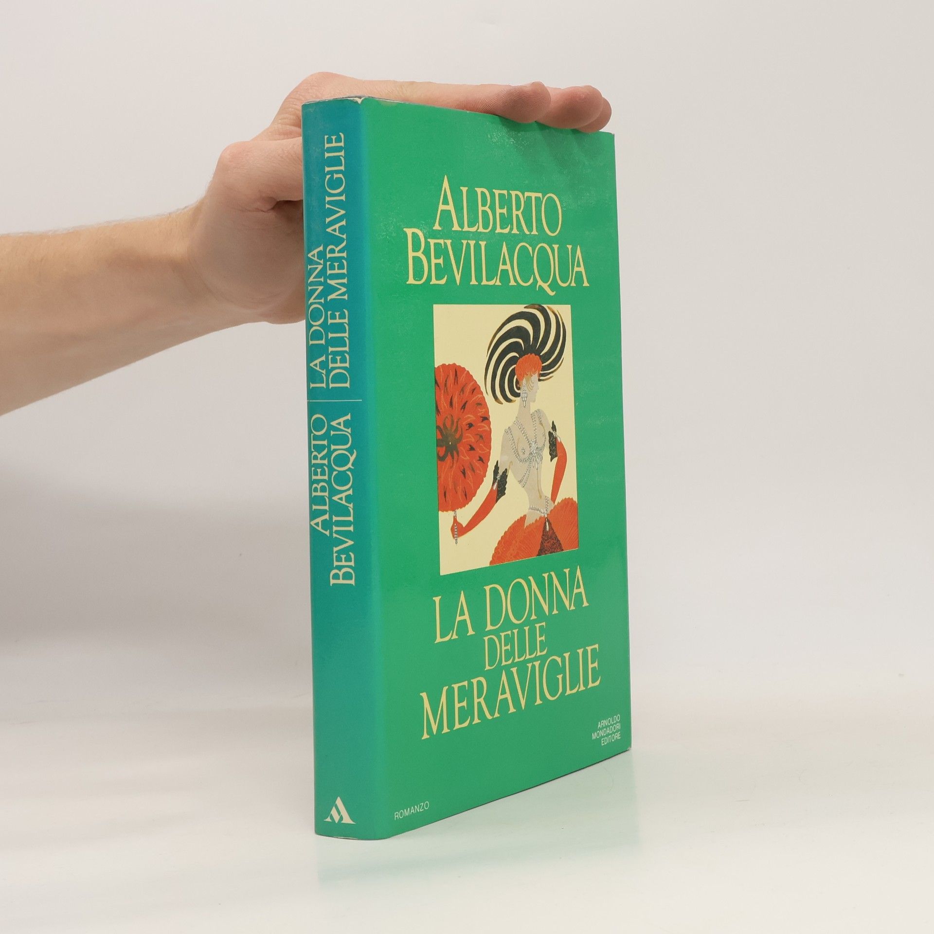 Alberto Bevilacqua La Donna delle Meraviglie