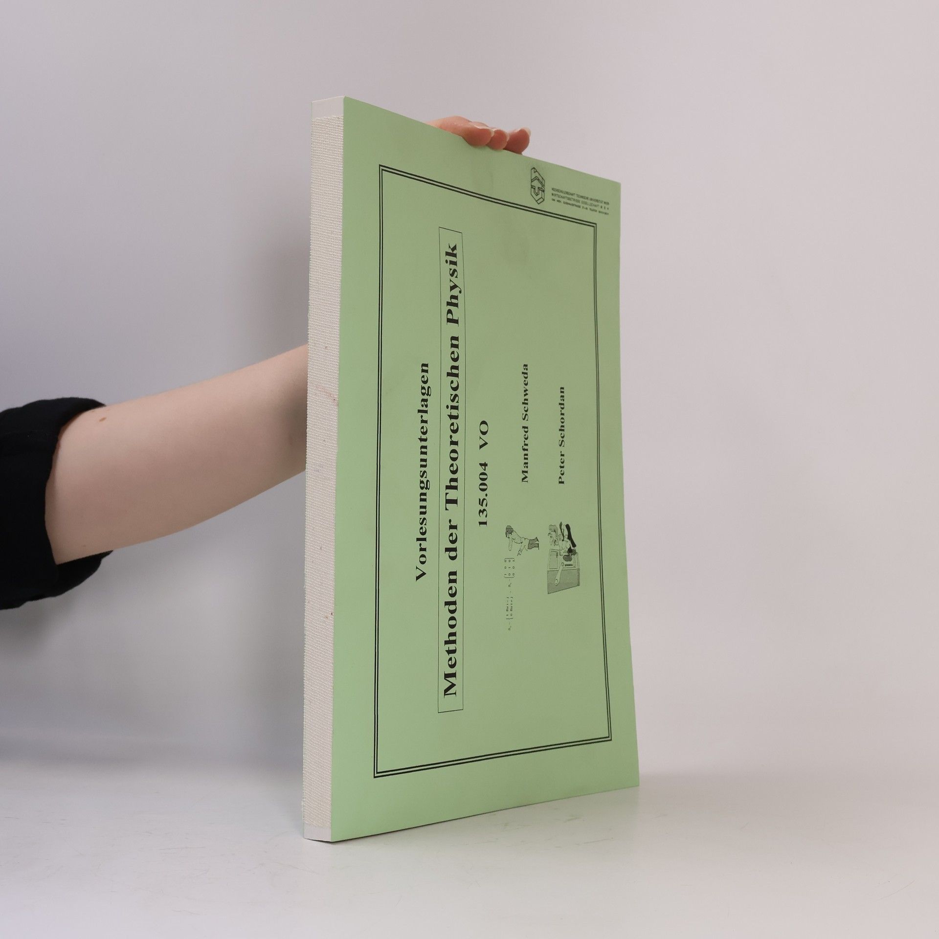 Peter Schordan    Vorlesungsunterlagen Methoden der Theoretischen Physik