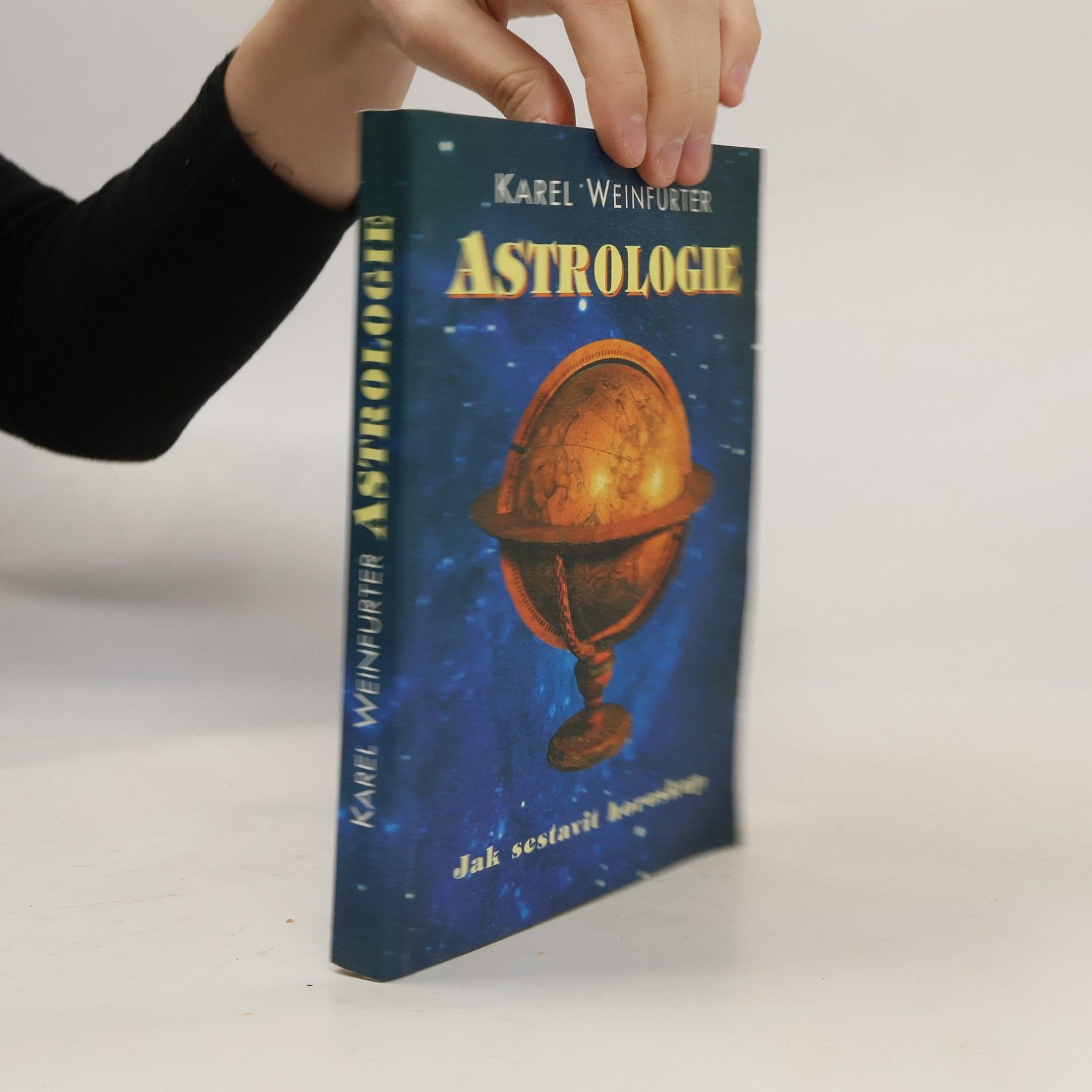Karel Weinfurter Astrologie. Jak sestavit horoskop