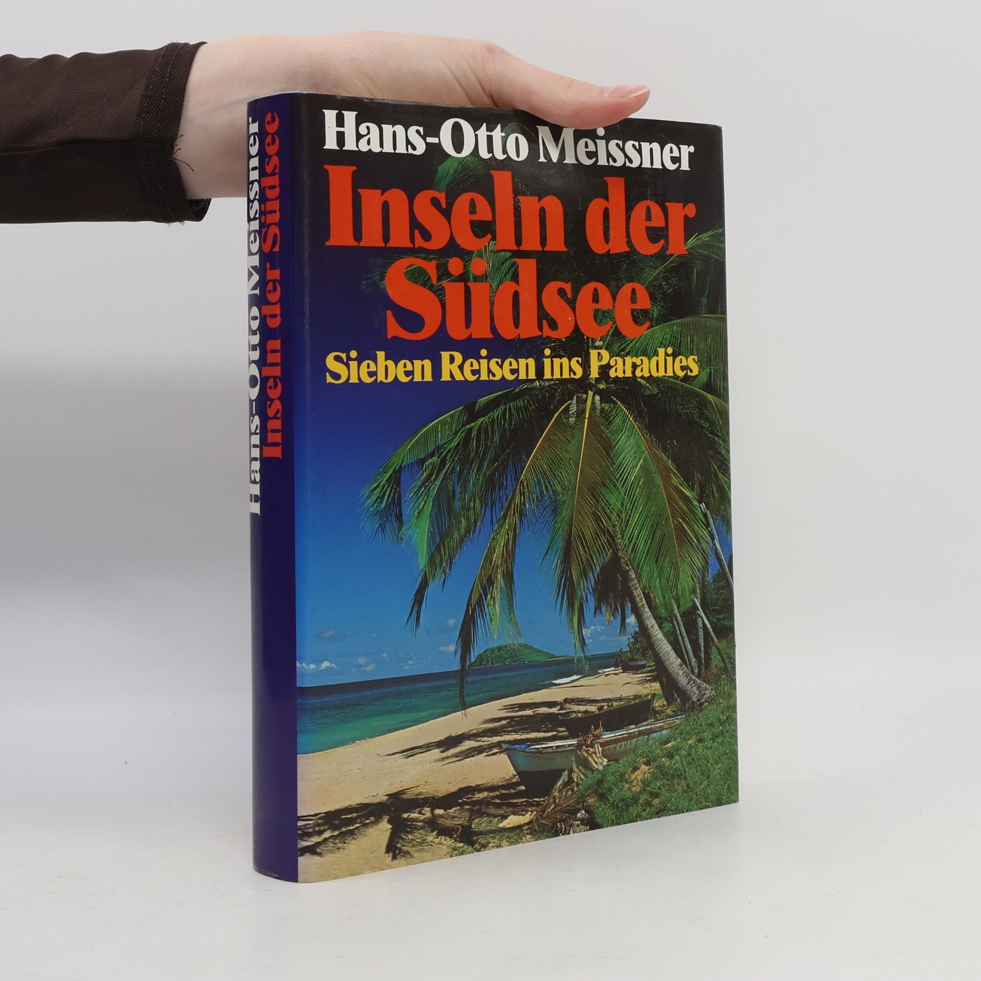 Hans-Otto Meissner Inseln der Südsee