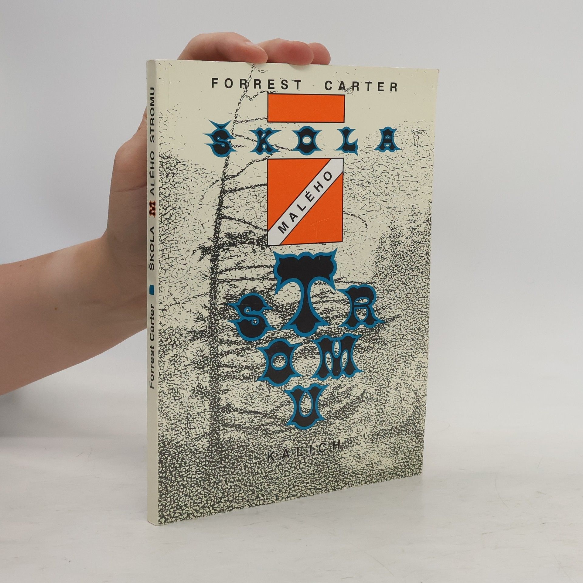 Forrest Carter Škola malého stromu