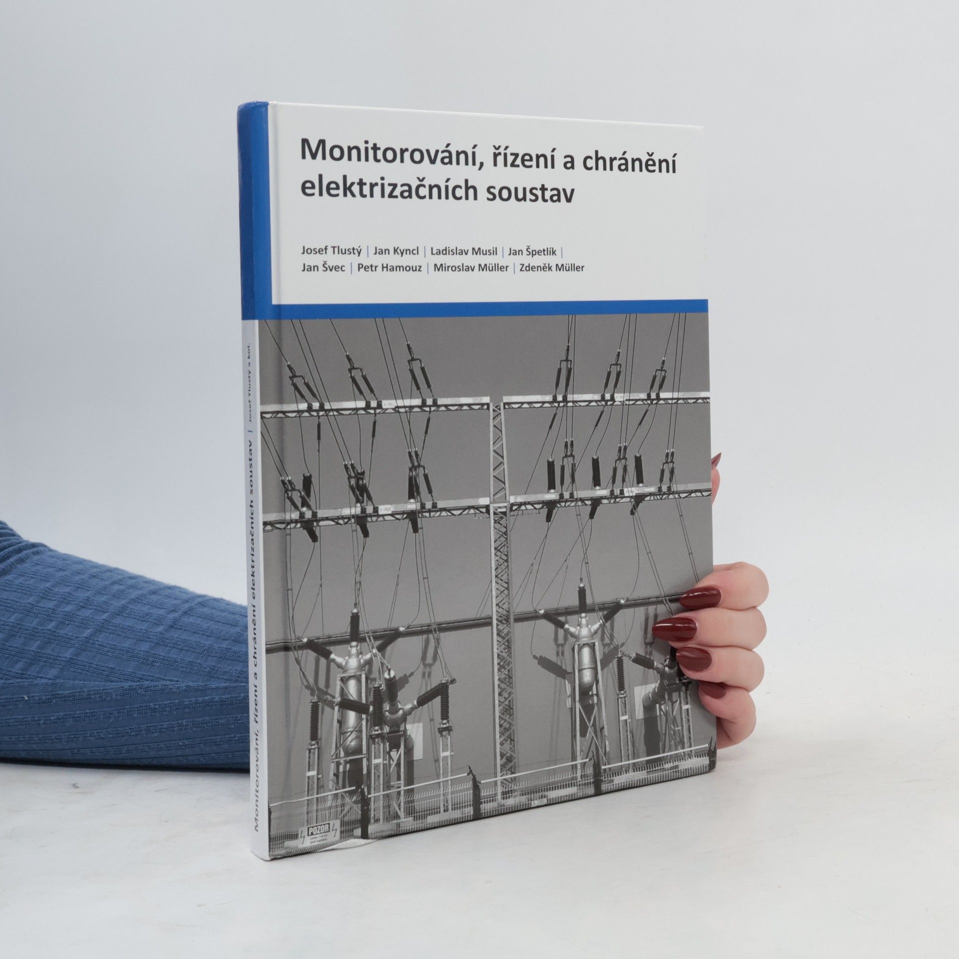Various authors Monitorování, řízení a chránění elektrizačních soustav