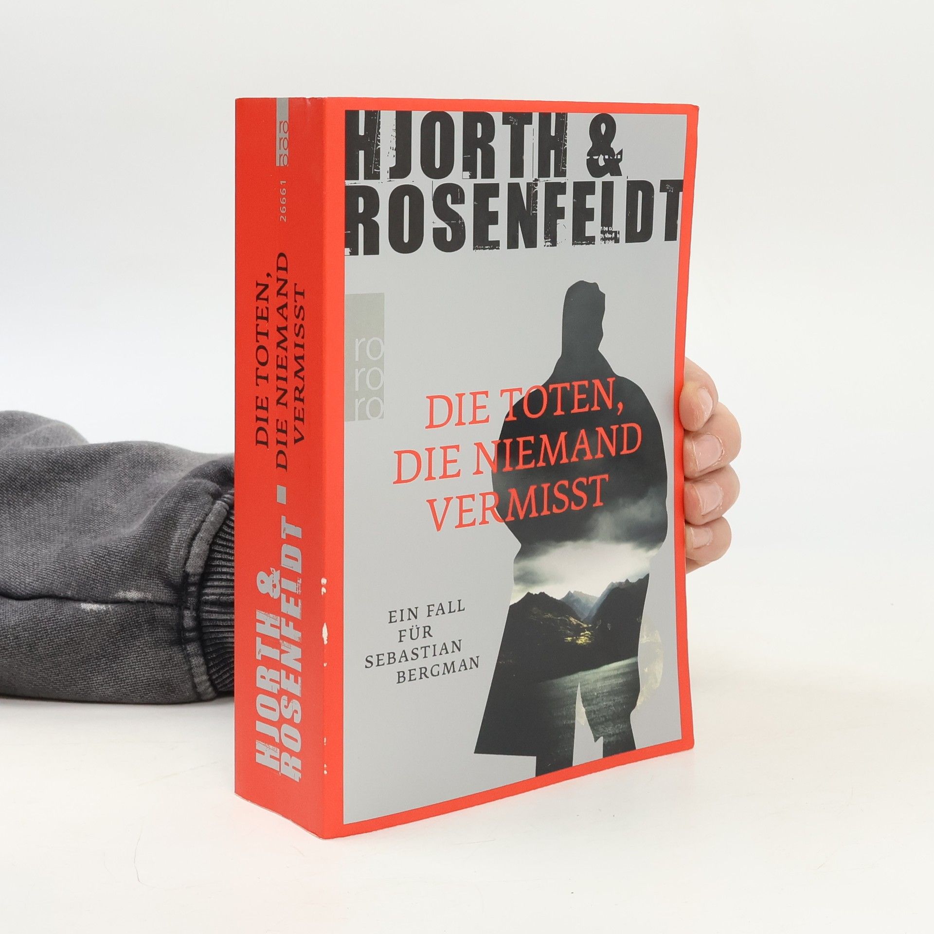 Hans Rosenfeldt Die Toten, die Niemand vermisst