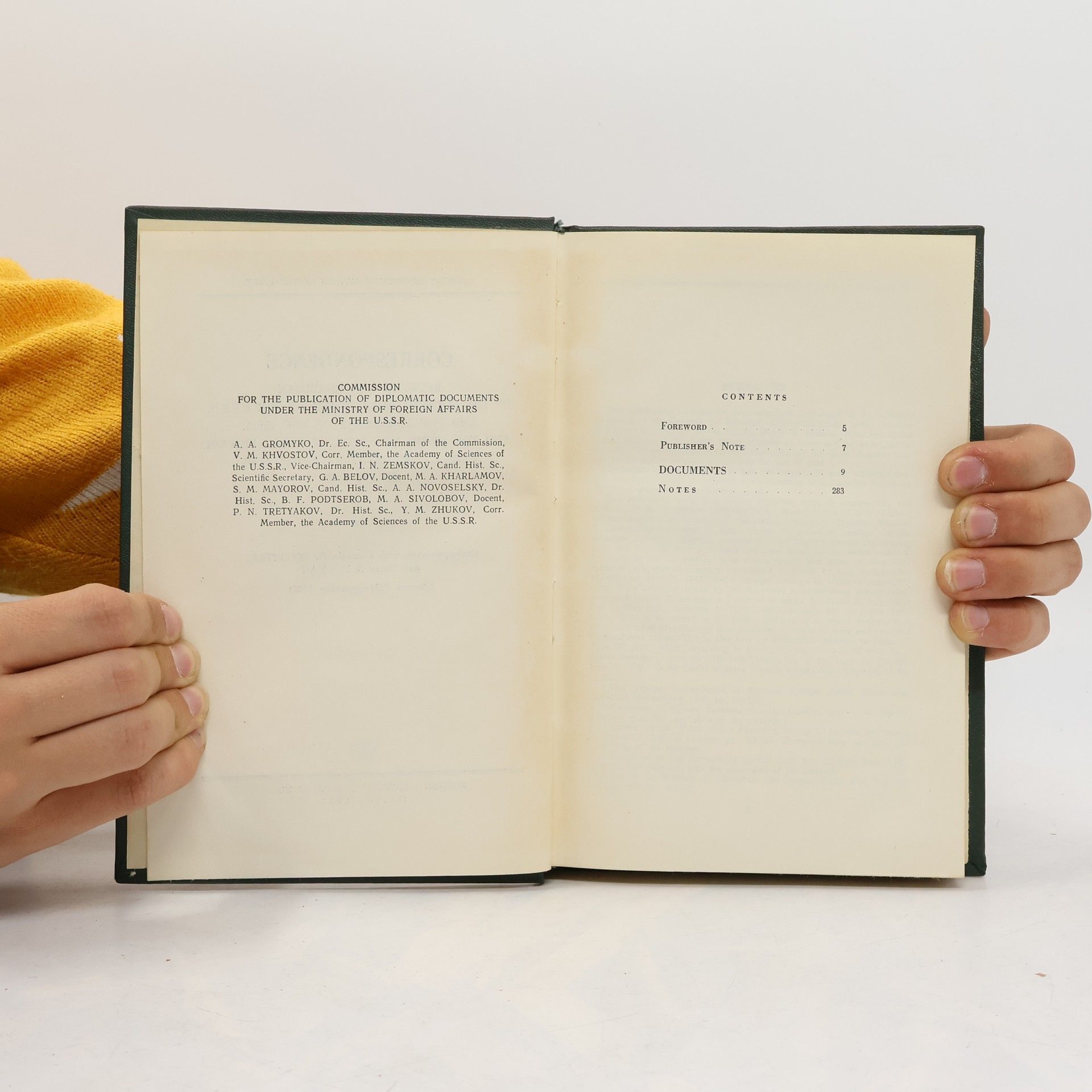 Kolektív autorov Correspondence Between the Chairman of the Council of Ministers of the U.S.S.R. and the Presidents of the U.S.A. and the Prime Ministers of Great Britain During the Great Patriotic War of 1941-1945 II