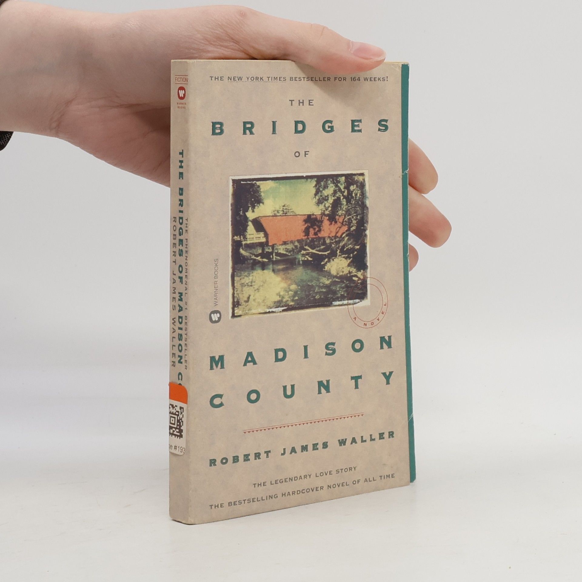 Robert James Waller The Bridges of Madison County