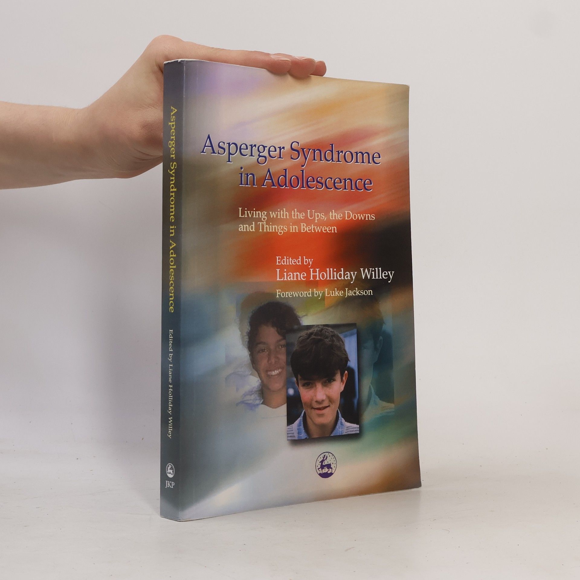 Liane Holliday Willey Asperger Syndrome in Adolescence