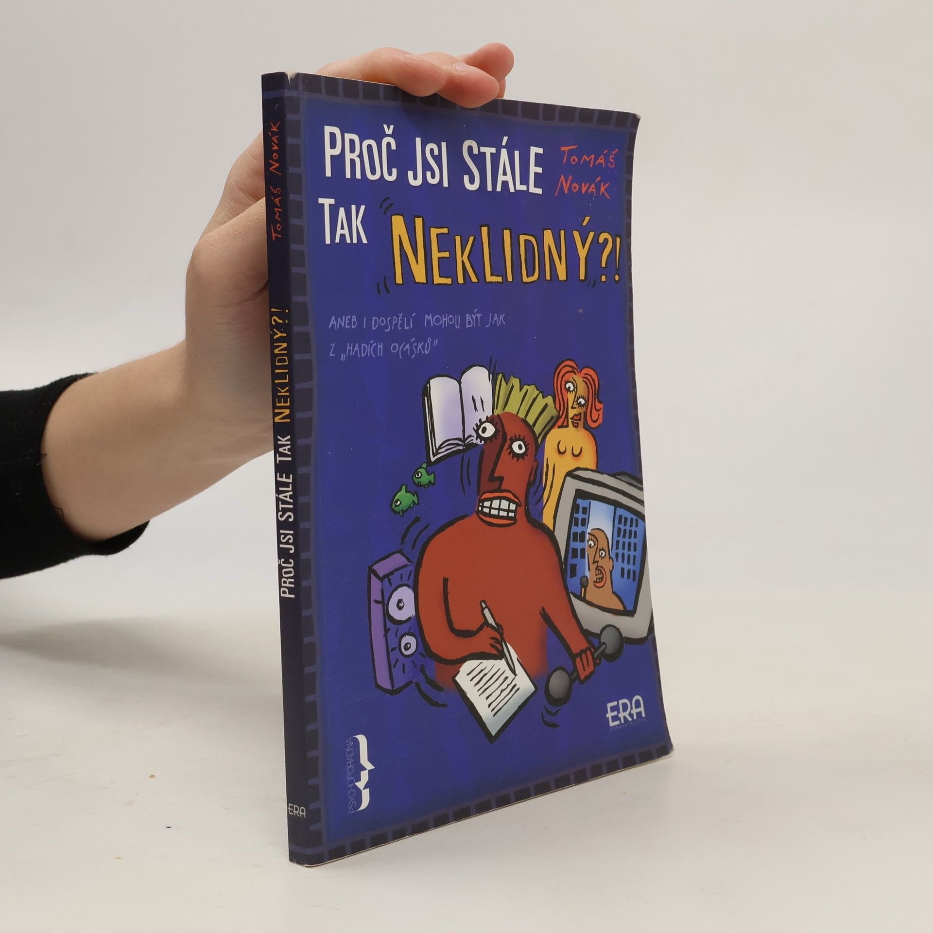 Tomáš Novák Proč jsi stále tak neklidný?!