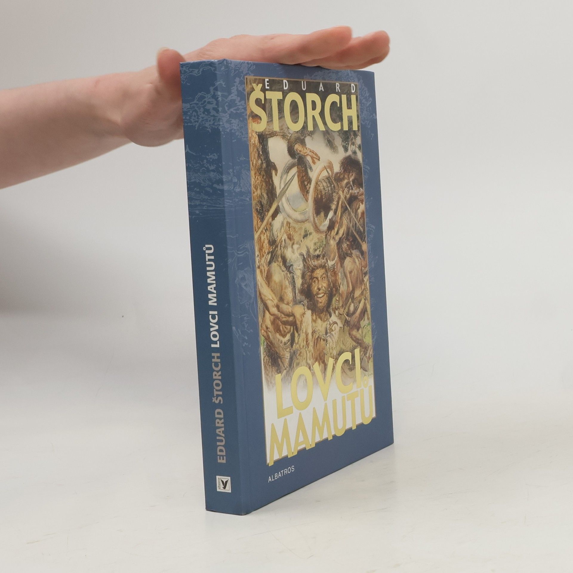 Eduard Štorch Lovci mamutů