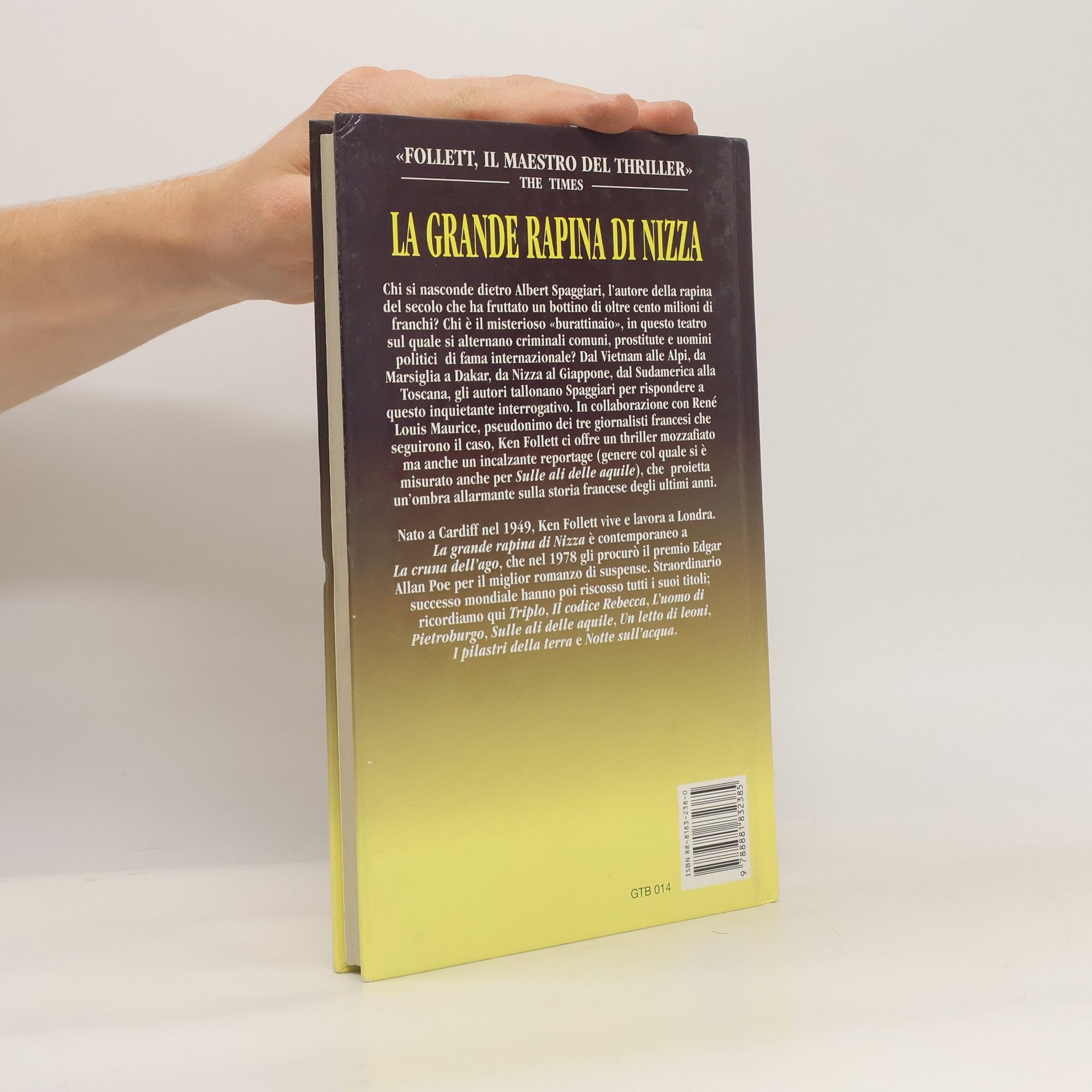 Ken Follett I Nuovi Best-Seller Newton: La grande rapina di Nizza