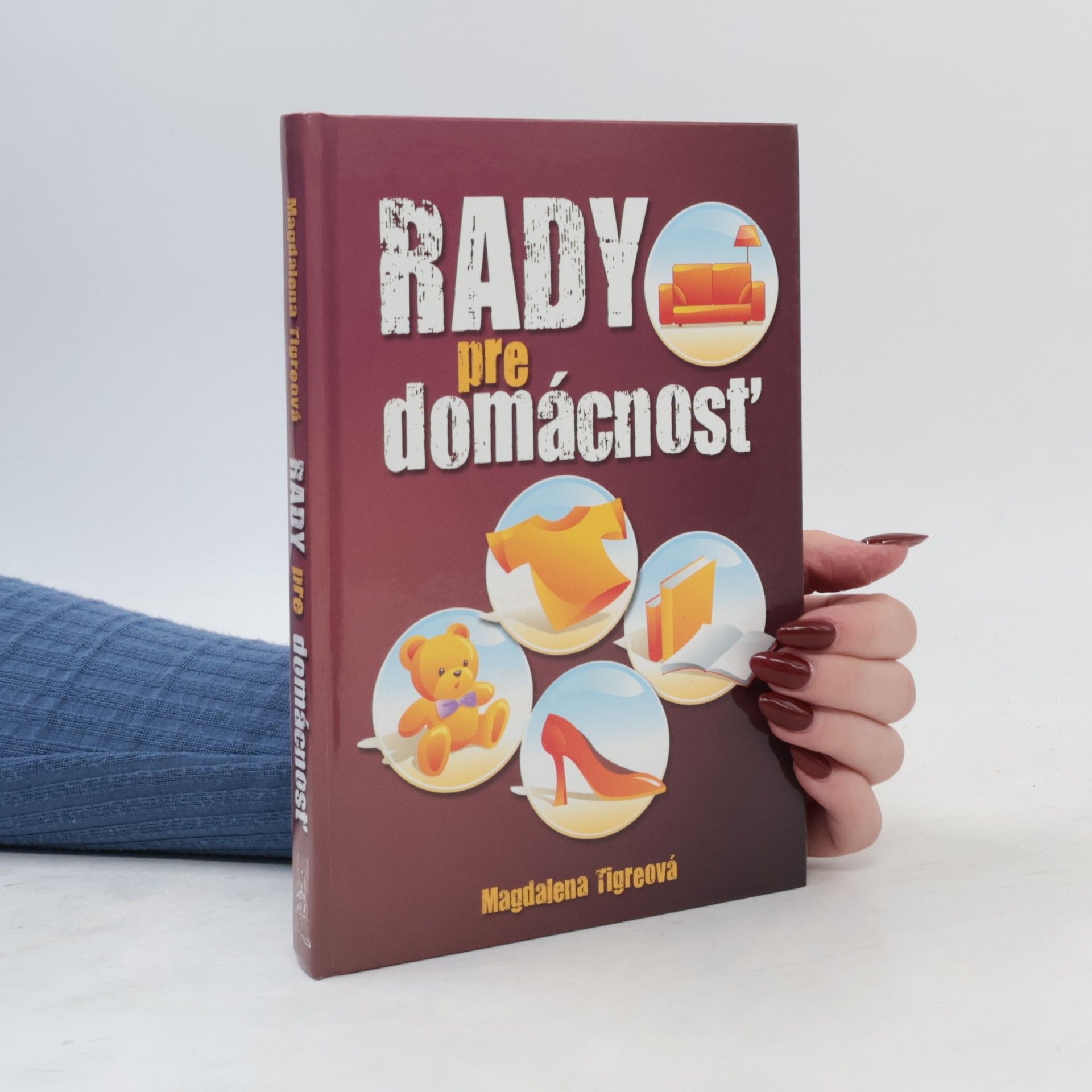 Magdalena Tigreová Rady pre domácnosť