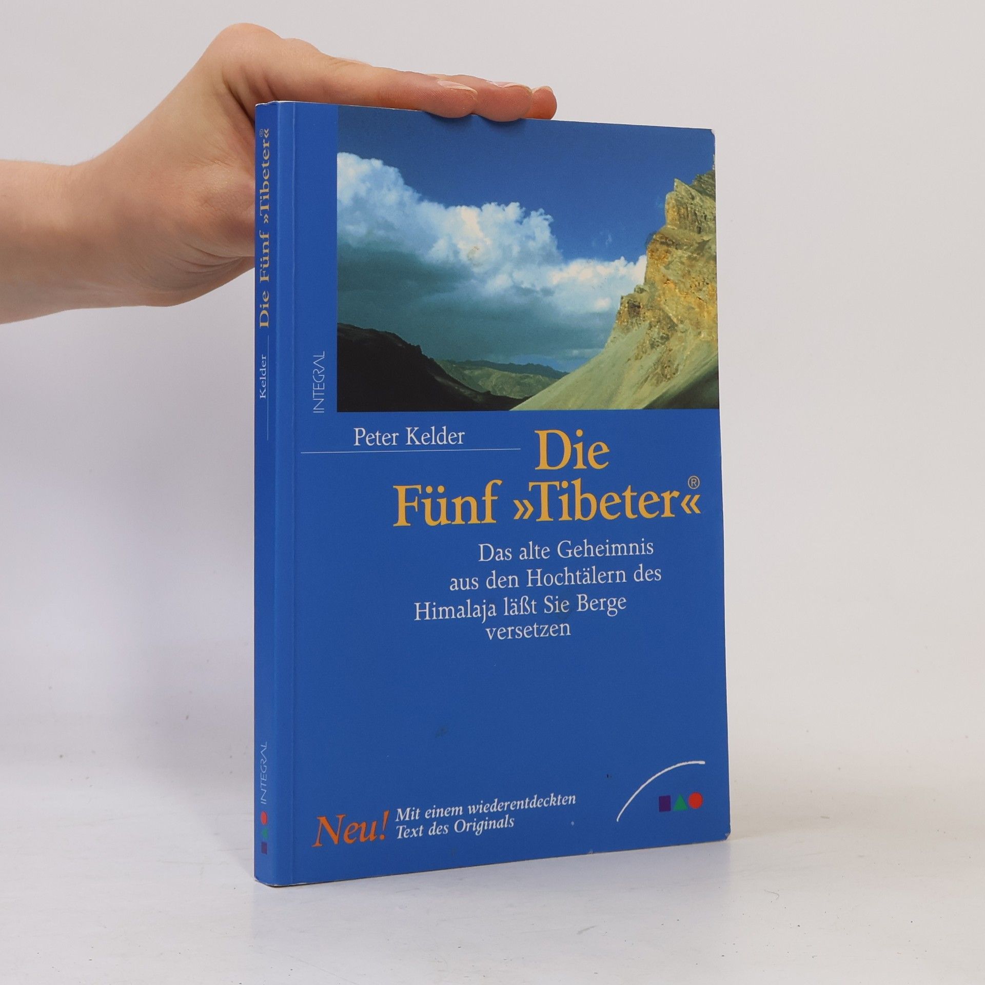 Peter Kelder Die fünf "Tibeter"