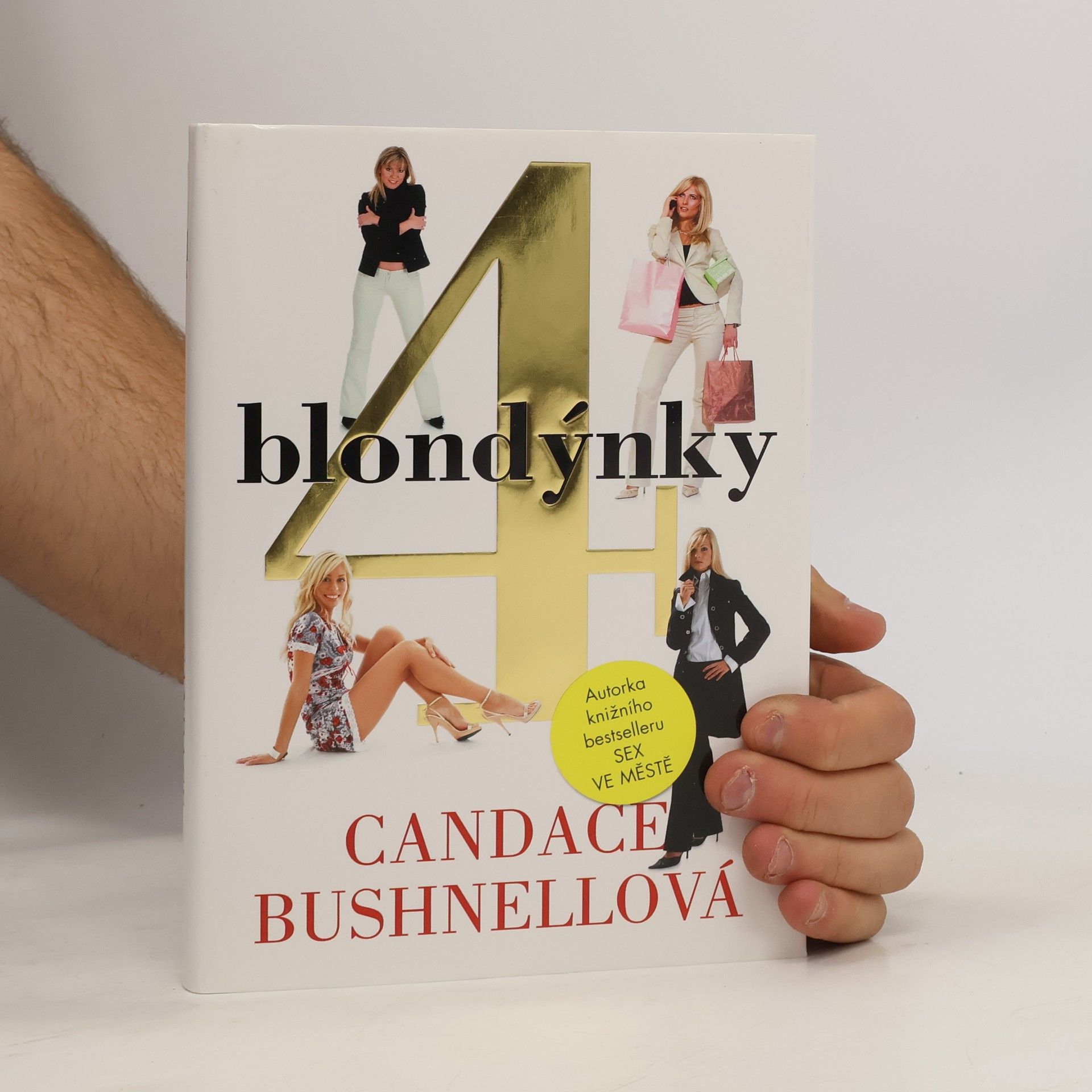 Candace Bushnell 4 blondýnky