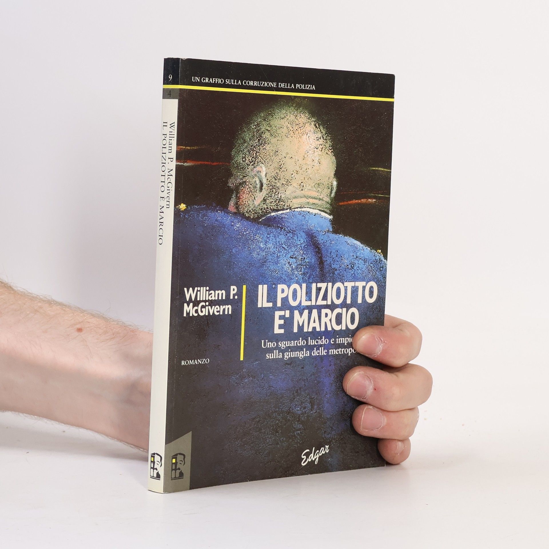 William P. McGivern Il poliziotto è marcio