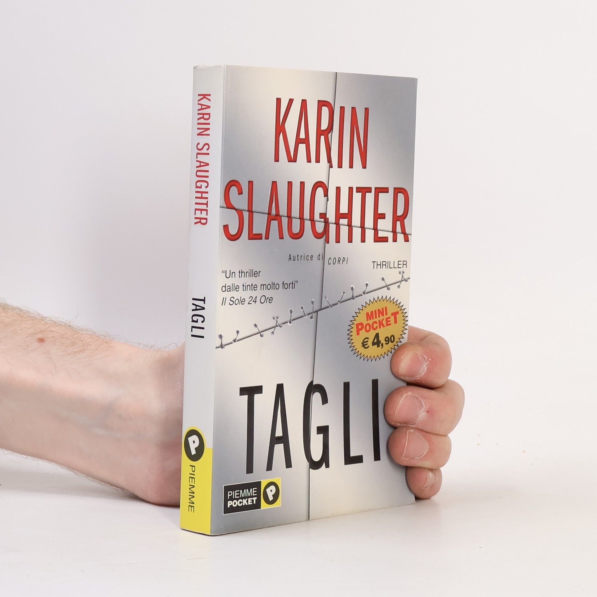 Karin Slaughter Tagli