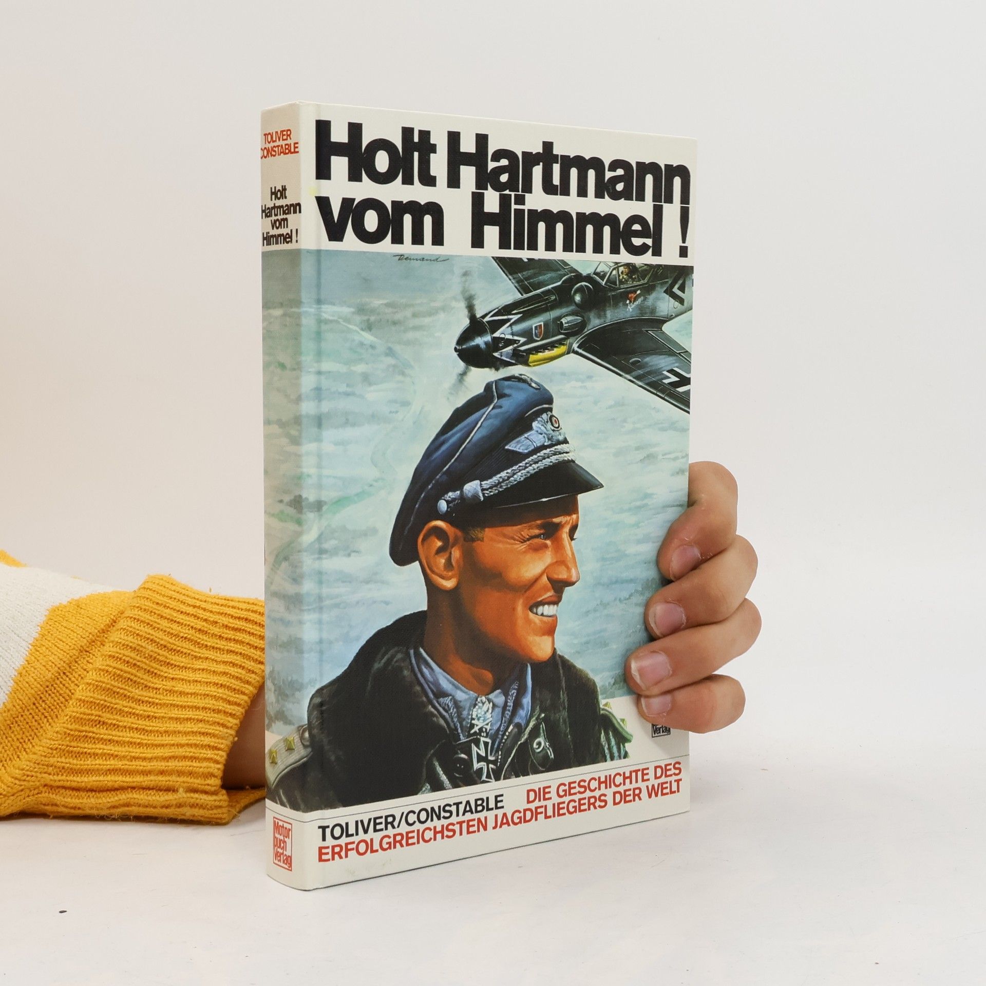 Raymond F. Toliver Holt Hartmann vom Himmel!