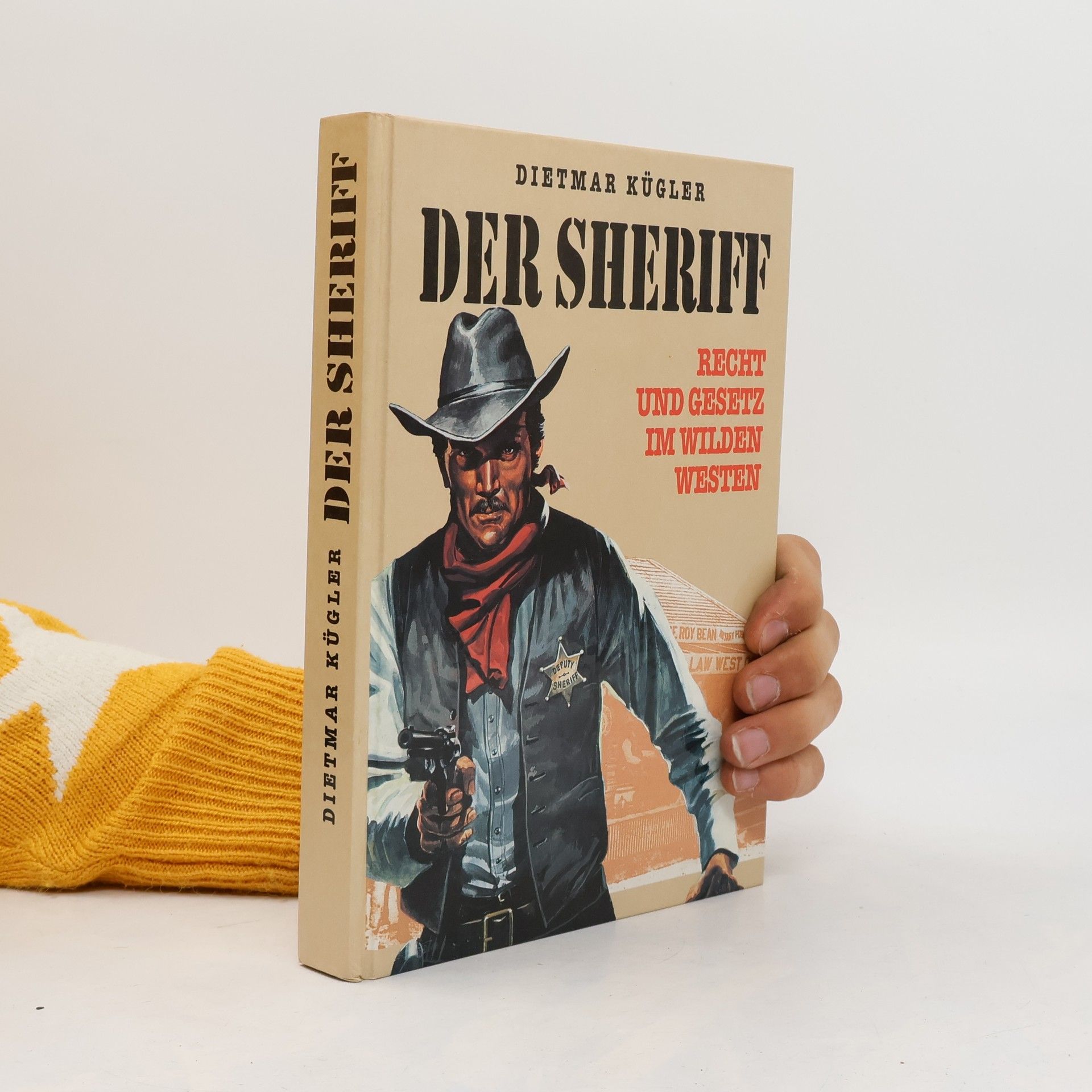 Dietmar Kuegler Der Sheriff