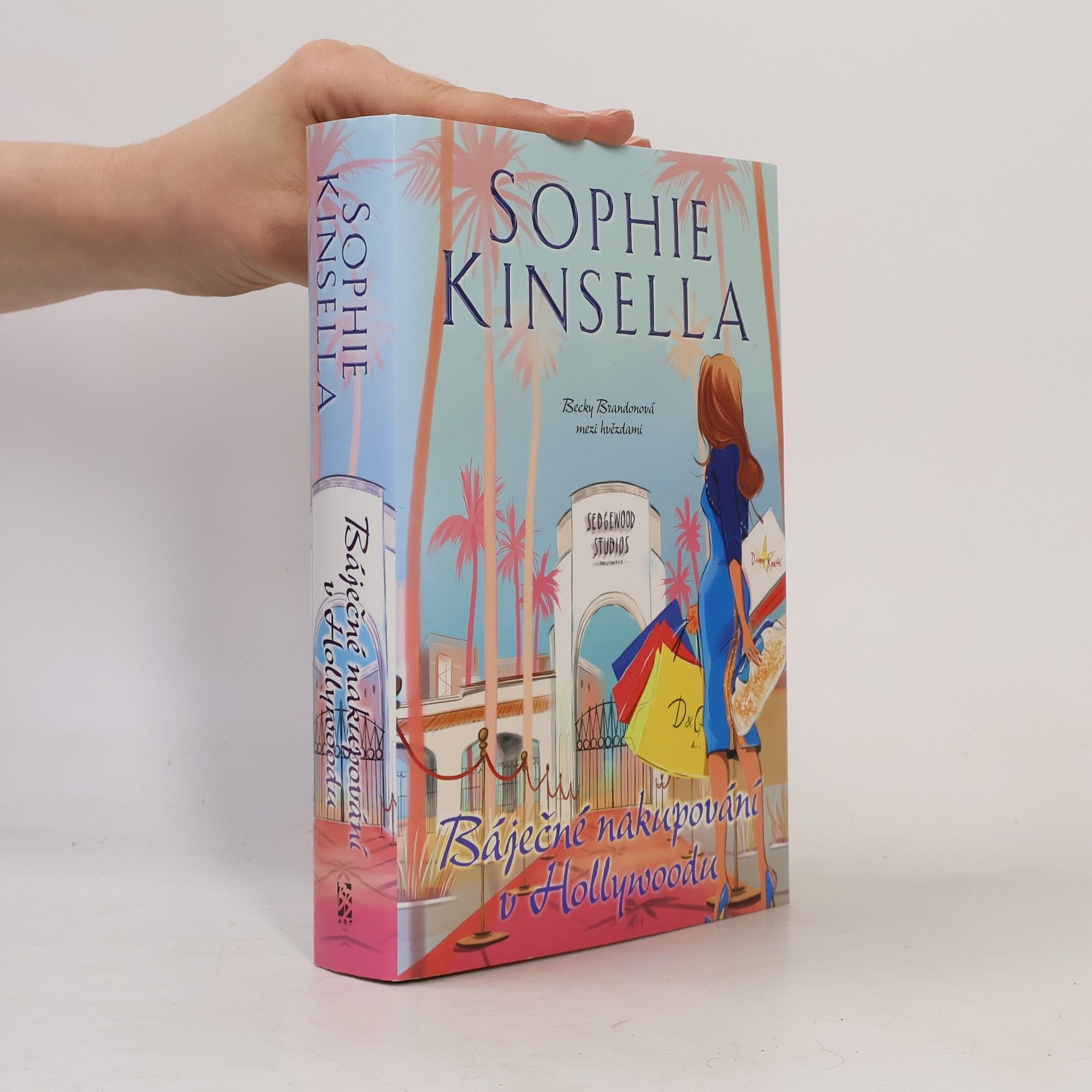 Sophie Kinsella Báječné nakupování v Hollywoodu