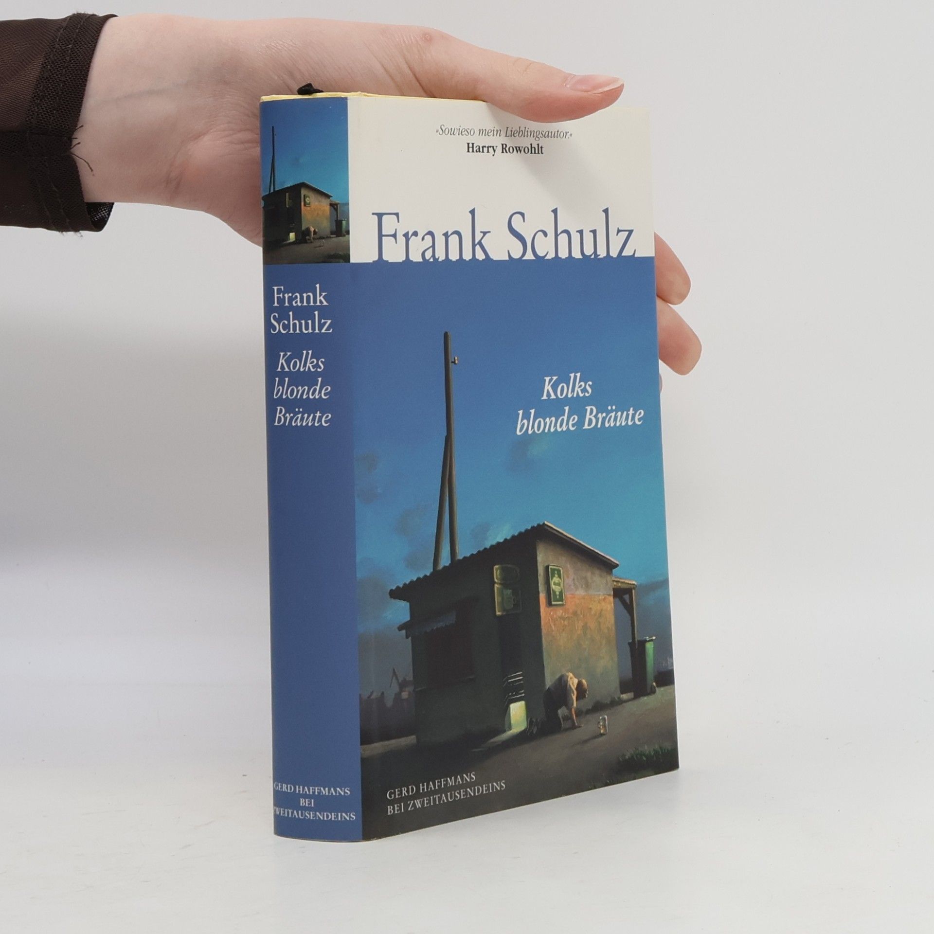 Frank Schulz Kolks blonde Bräute