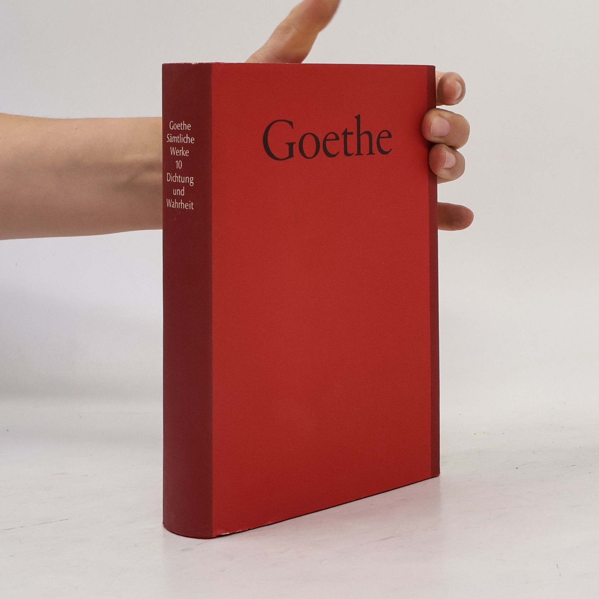 Johann Wolfgang von Goethe Sämtliche Werke 10, Dichtung und Wahrheit