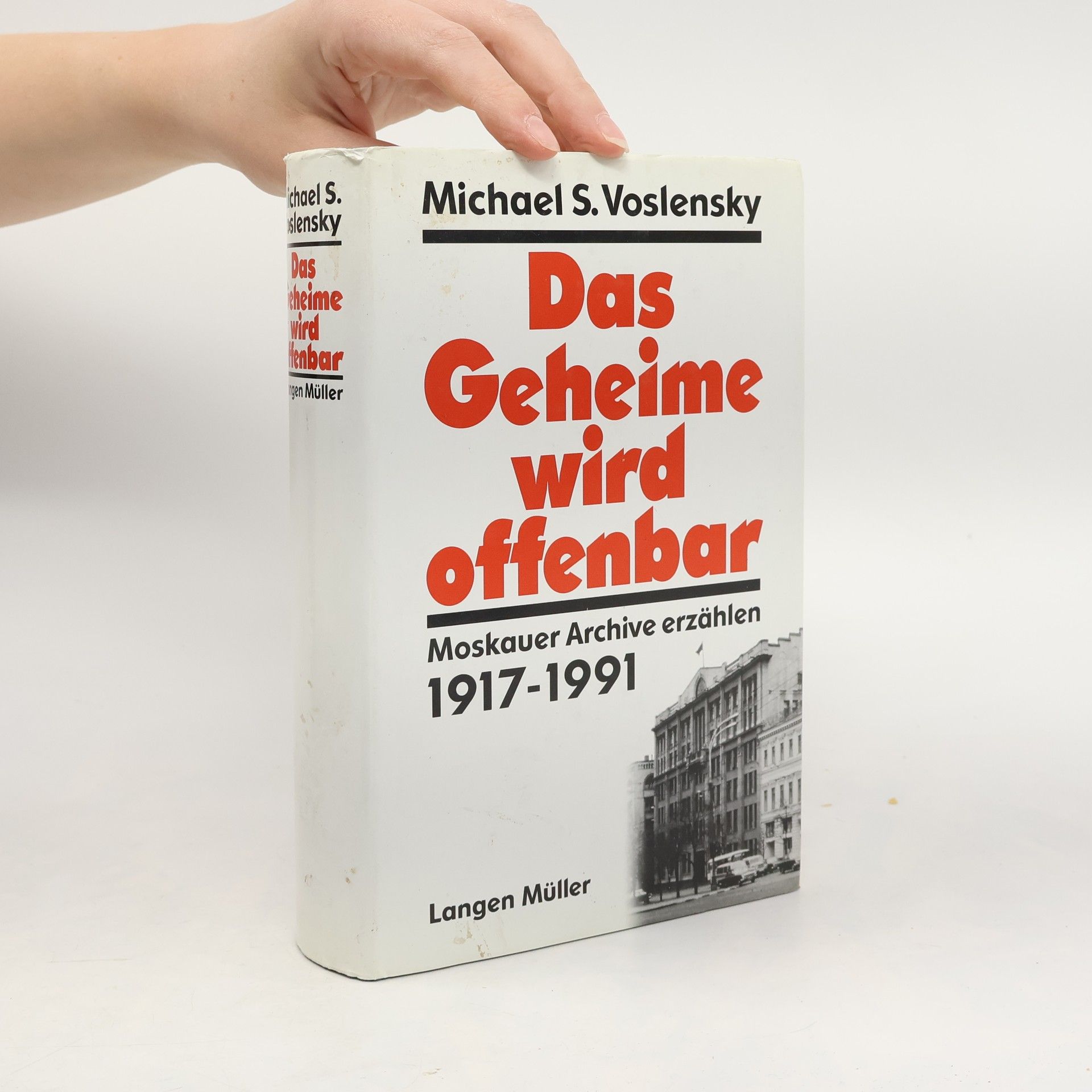 Michail S. Voslenskij Das Geheime wird offenbar