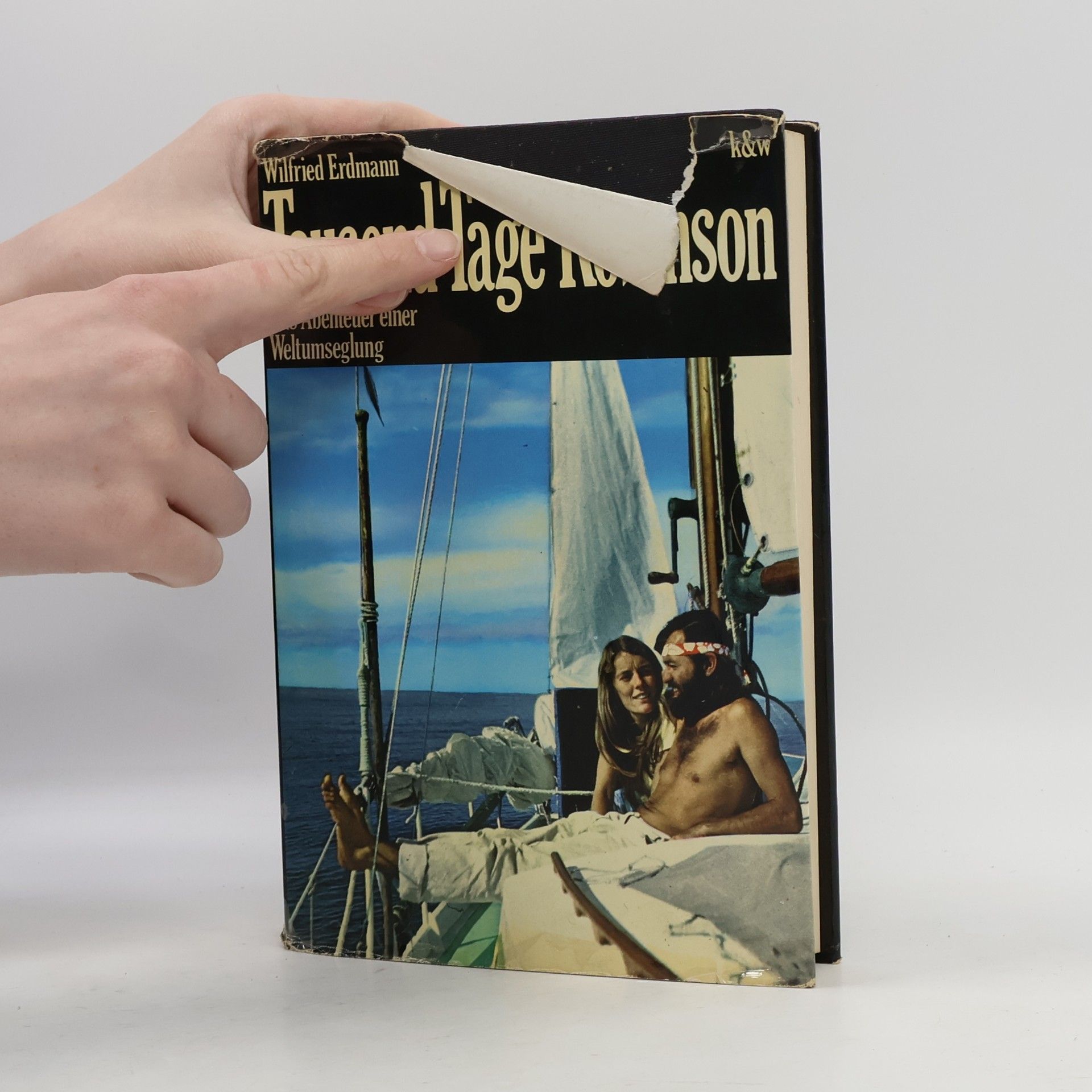 Wilfried Erdmann Tausend Tage Robinson