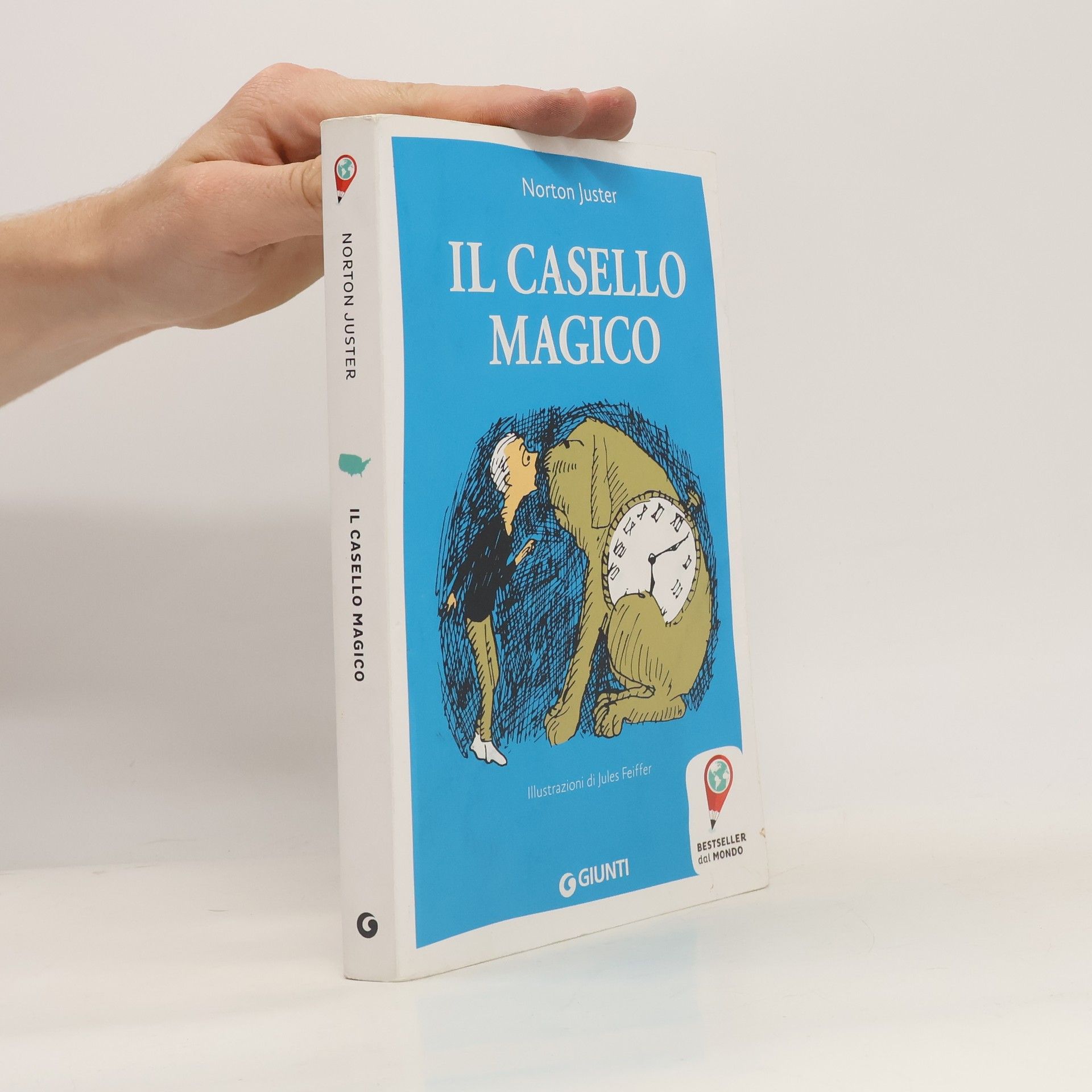 Norton Juster Bestseller dal mondo: Il casello magico