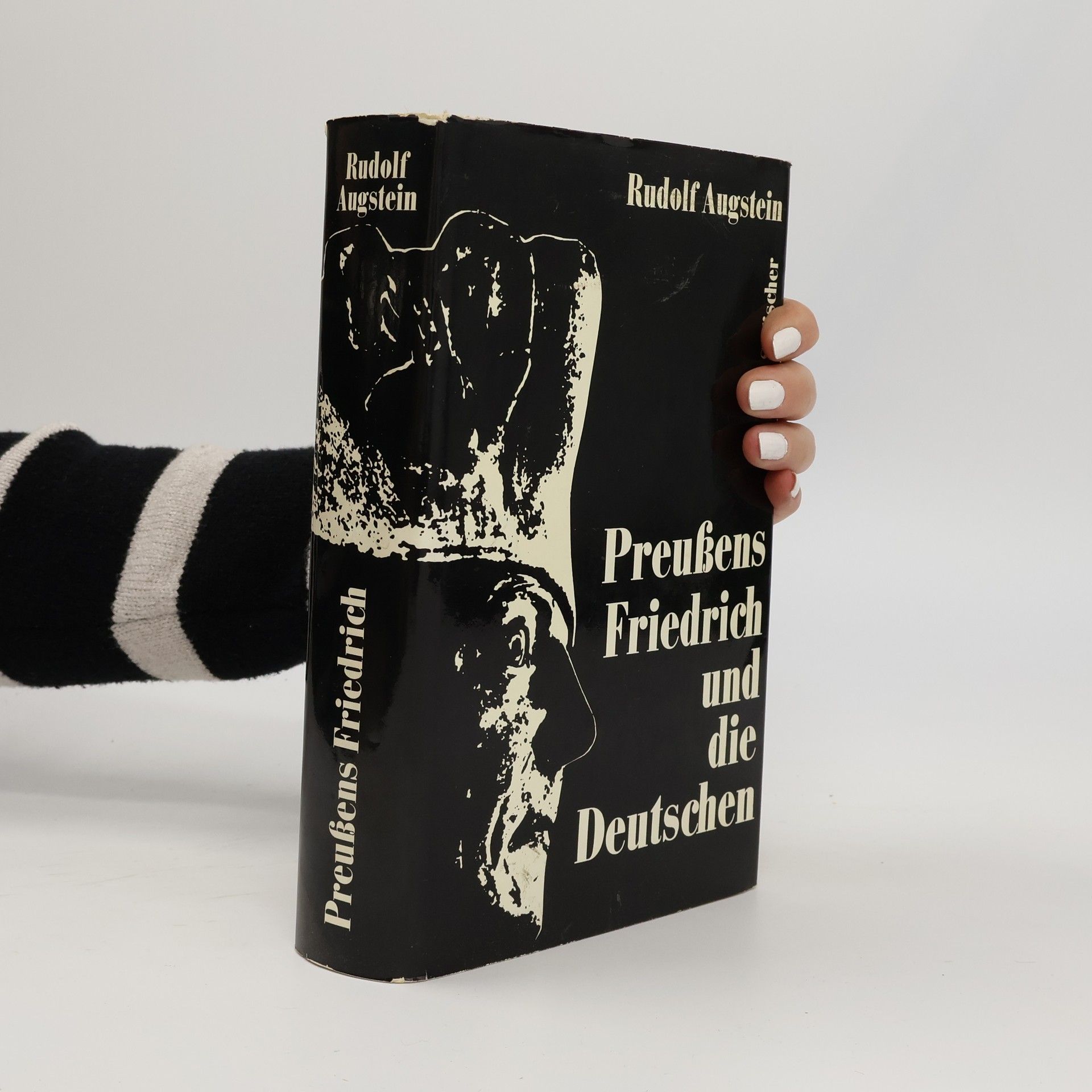 Rudolf Augstein Preußens Friedrich und die Deutschen