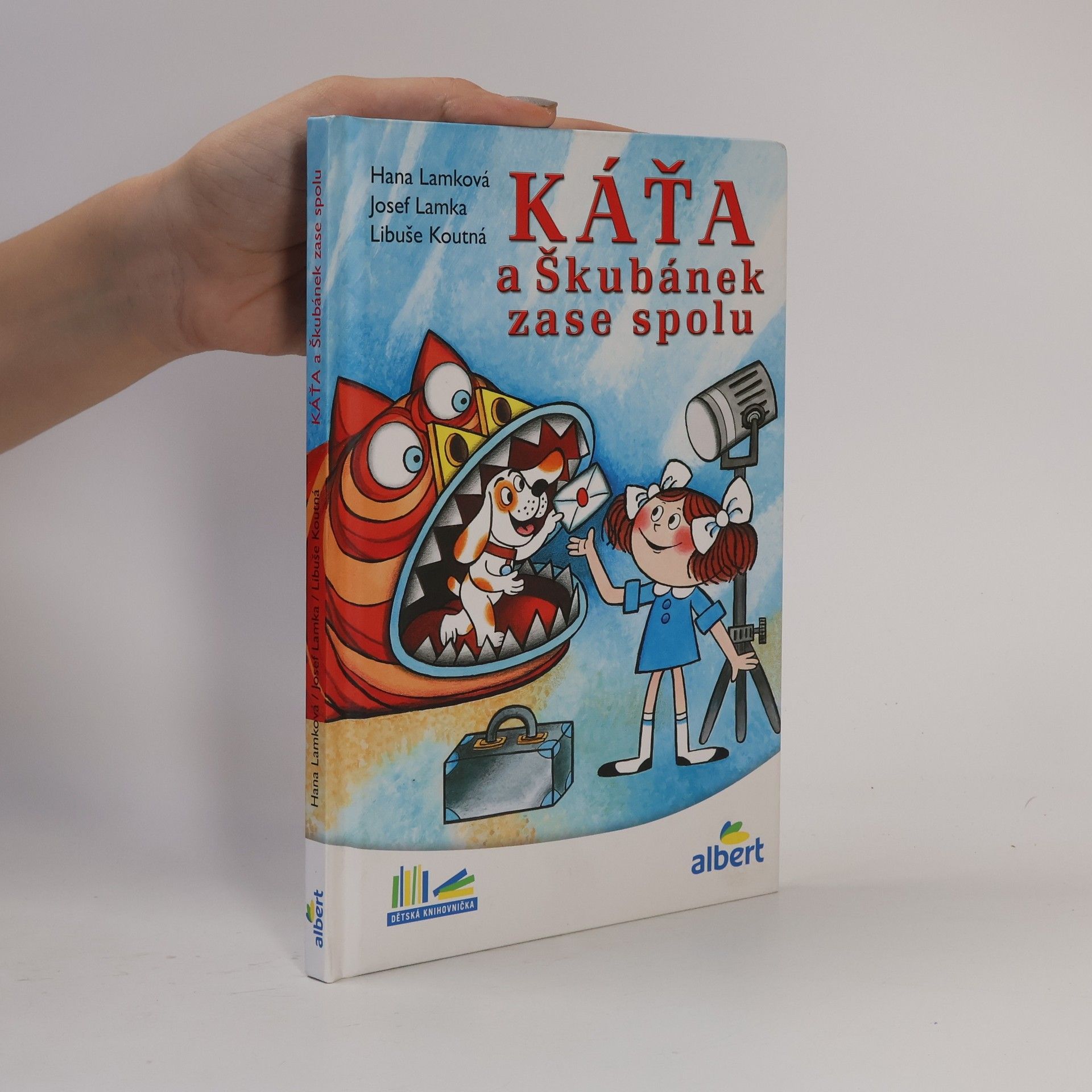 Hana Lamková Káťa a Škubánek zase spolu