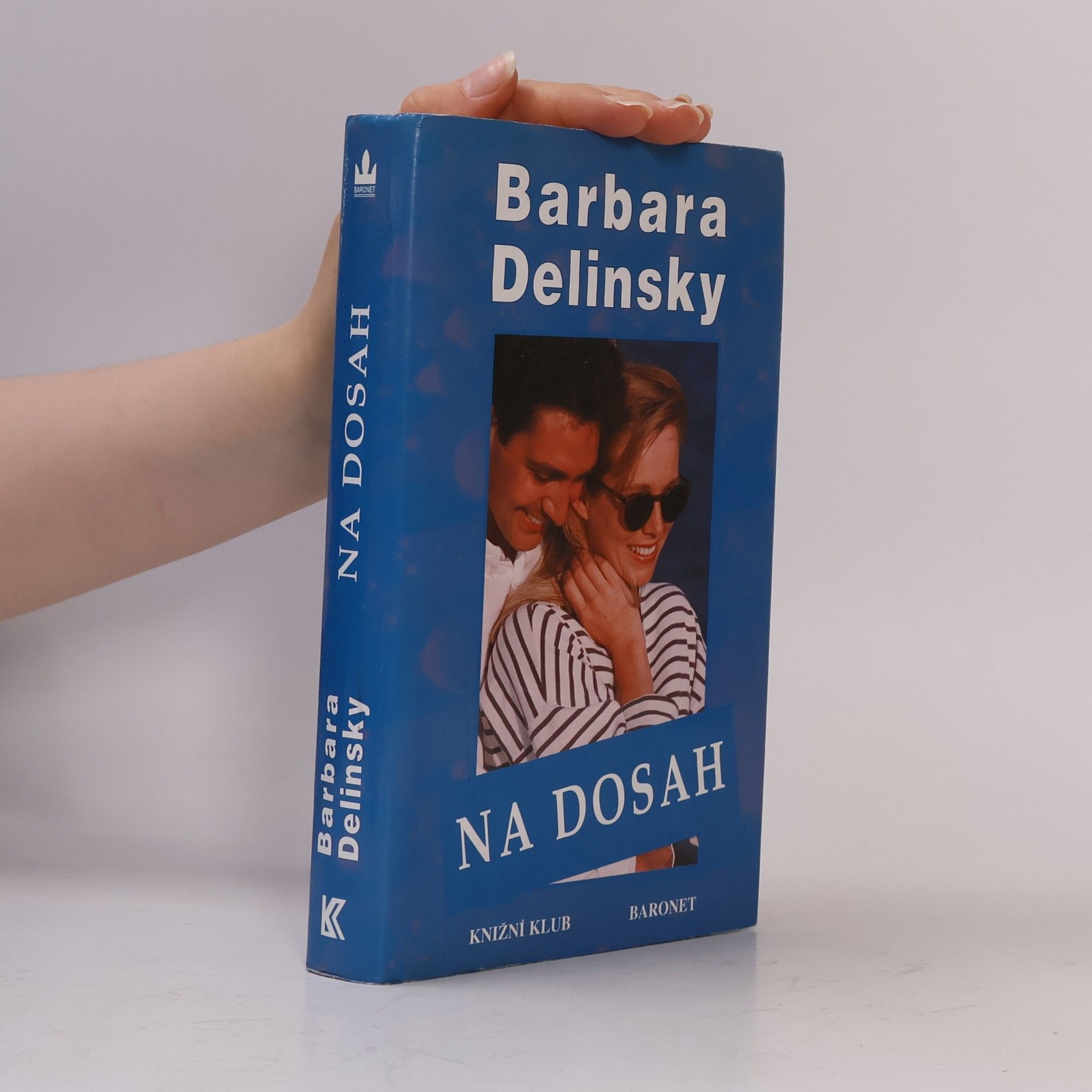 Barbara Delinsky Na dosah