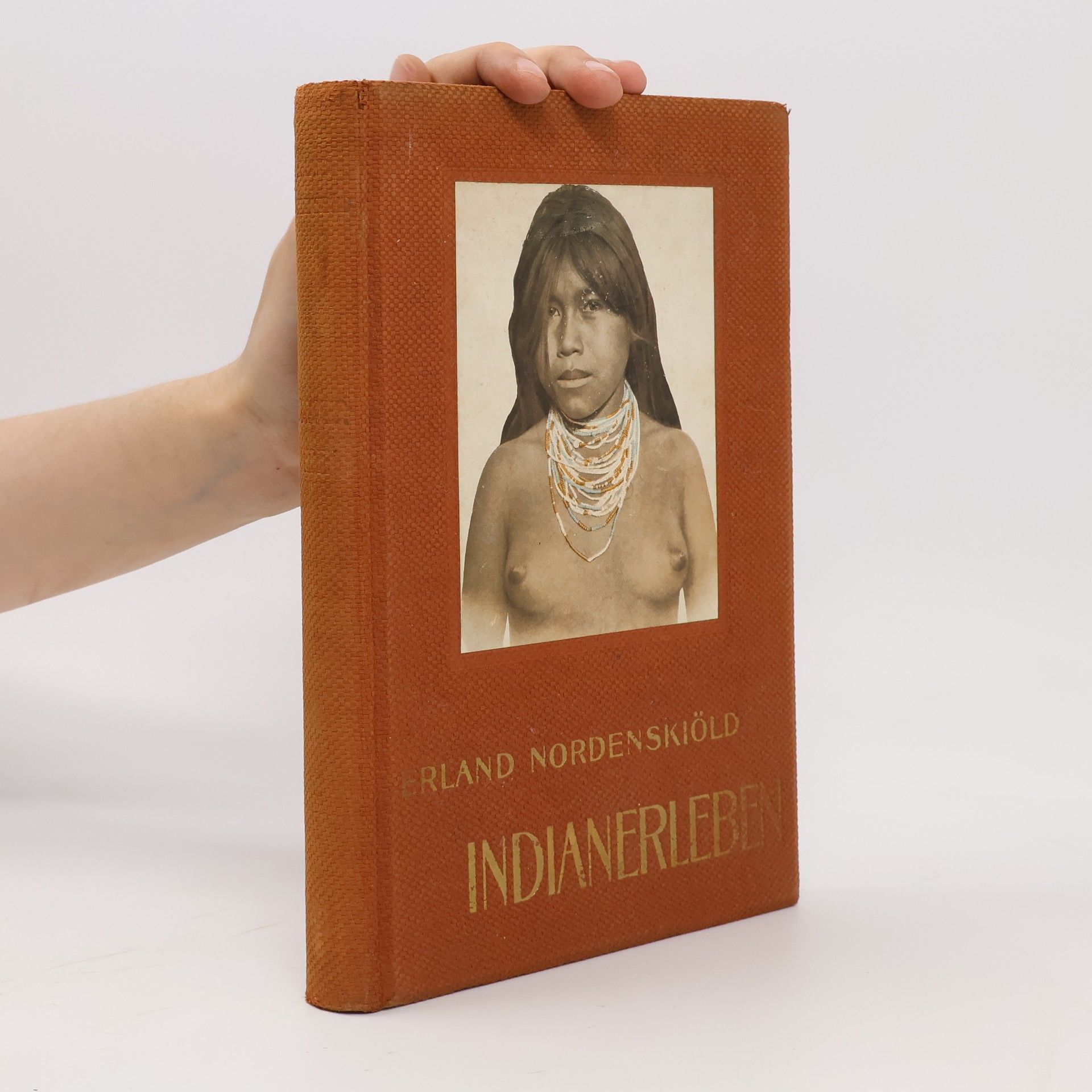 Erland Nordenskiöld Indianerleben