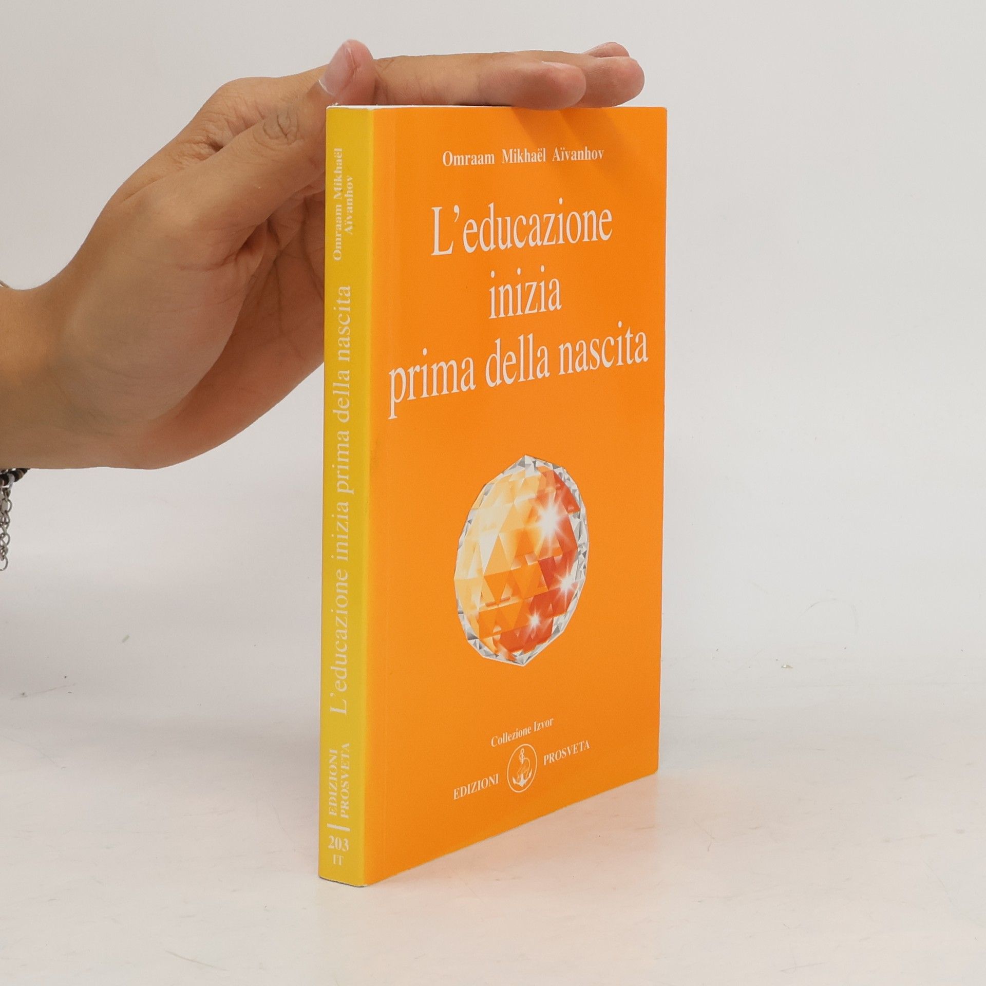 Collezione Izvor - 203: L'educazione inizia prima della nascita