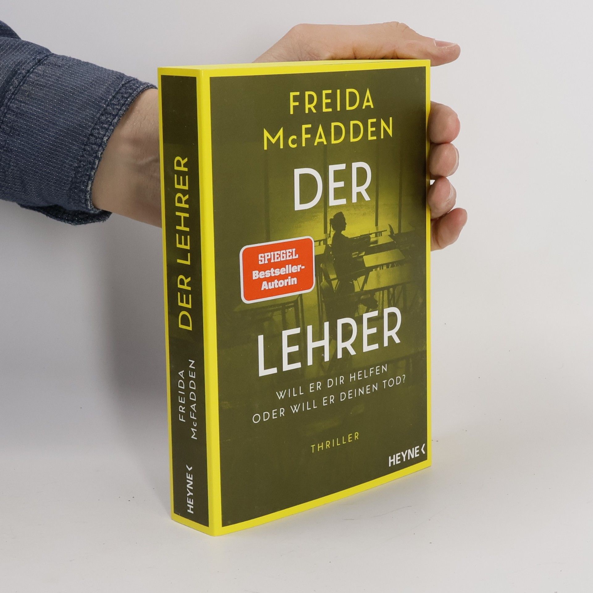 Freida McFadden Der Lehrer – Will er dir helfen oder will er deinen Tod?
