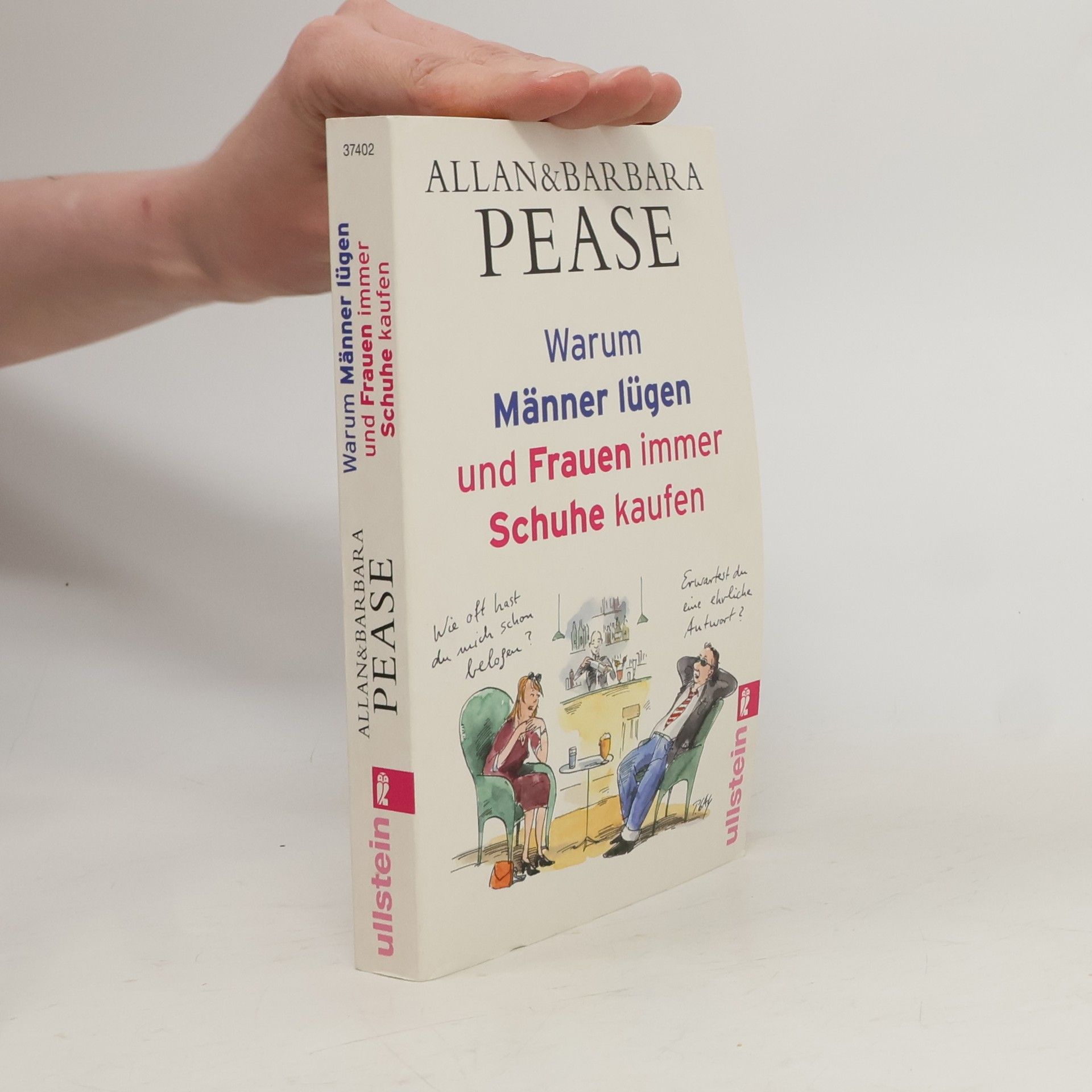 Allan Pease Warum Männer lügen und Frauen immer Schuhe kaufen