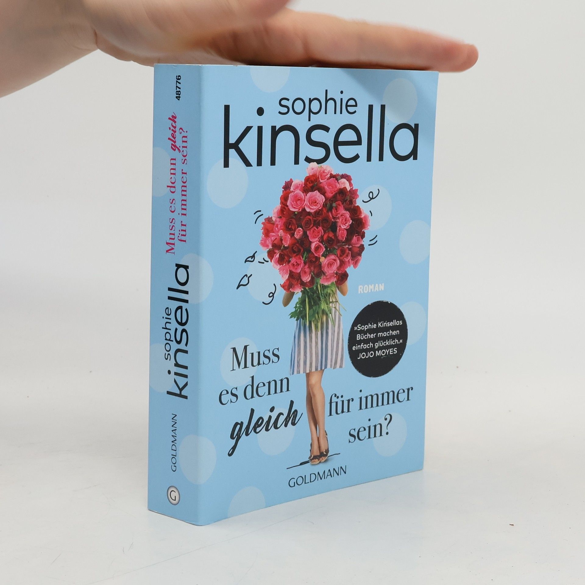 Sophie Kinsella Muss es denn gleich für immer sein?