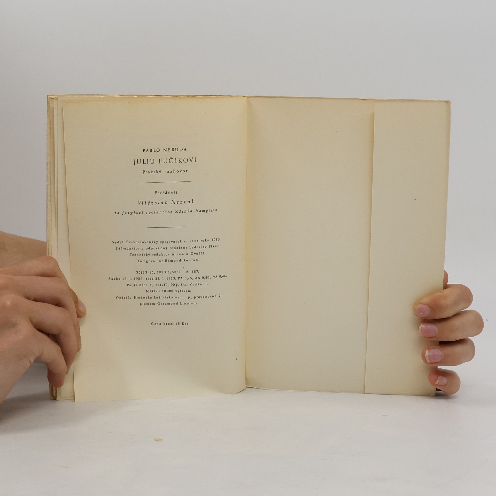Vítězslav Nezval Pablo Neruda Juliu Fučíkovi
