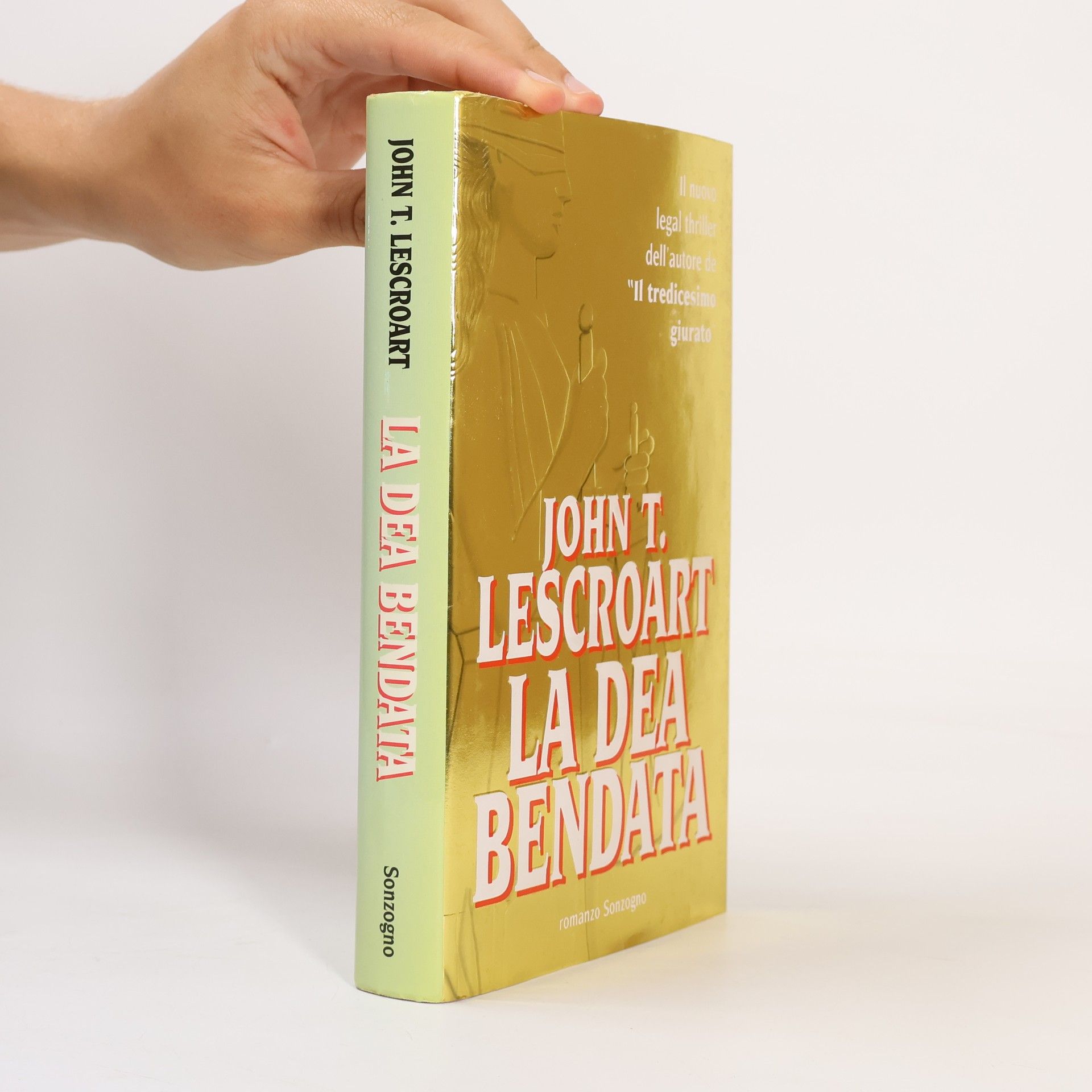 John T. Lescroart La dea bendata