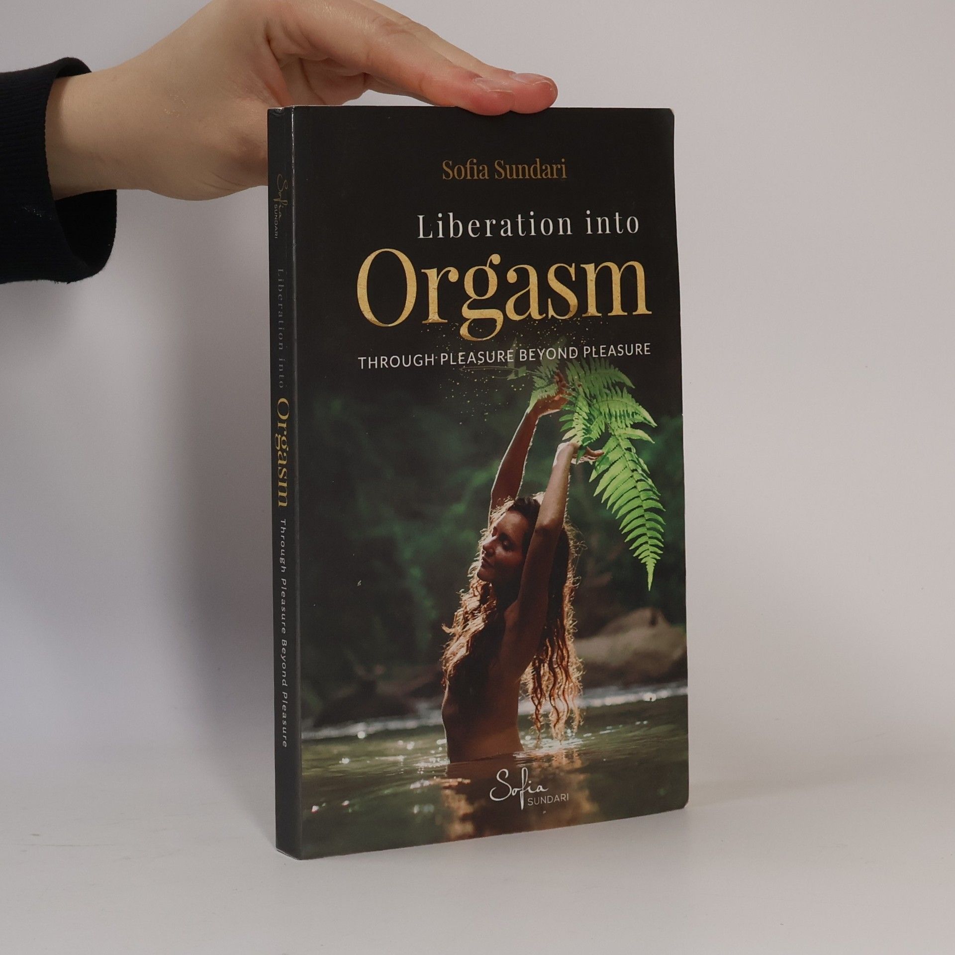 Sofia Sundari Liberation Into Orgasm