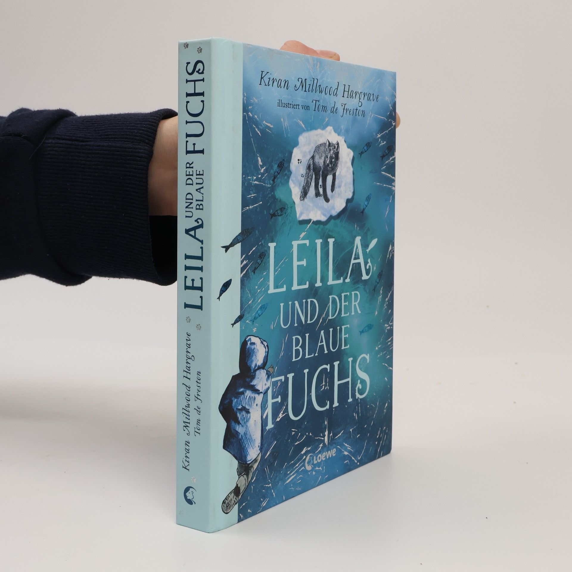 Kiran Millwood Hargrave Leila und der blaue Fuchs