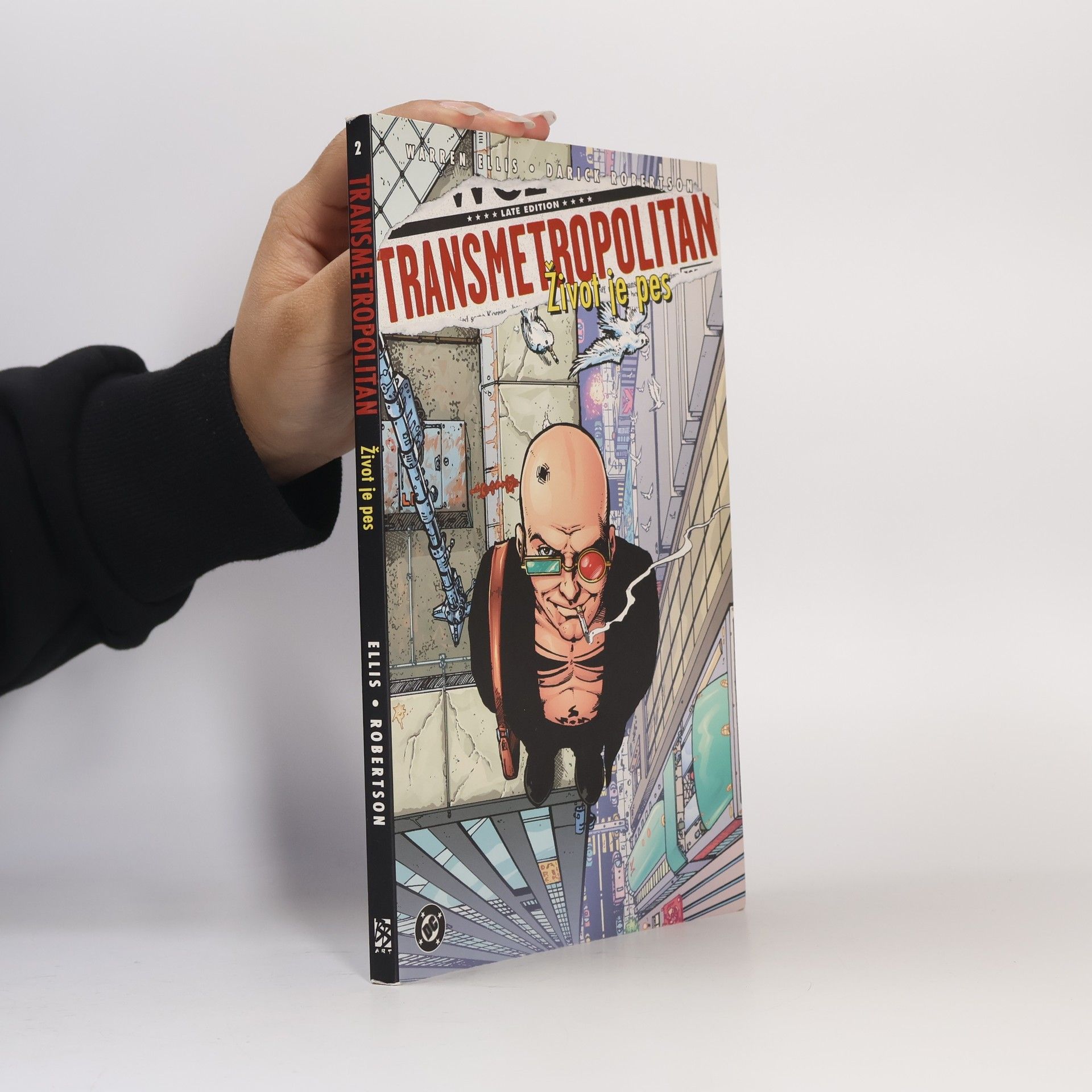 Warren Ellis Transmetropolitan. Život je pes