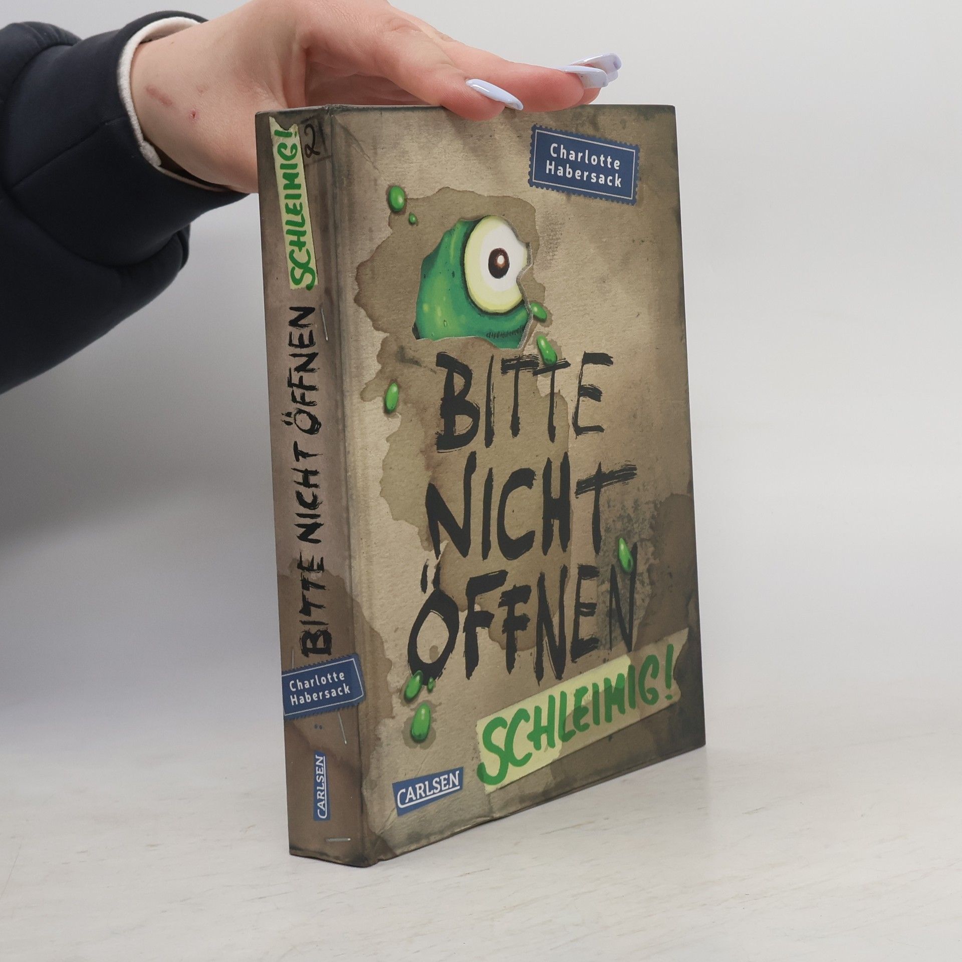 Charlotte Habersack Bitte nicht öffnen 2. Schleimig!