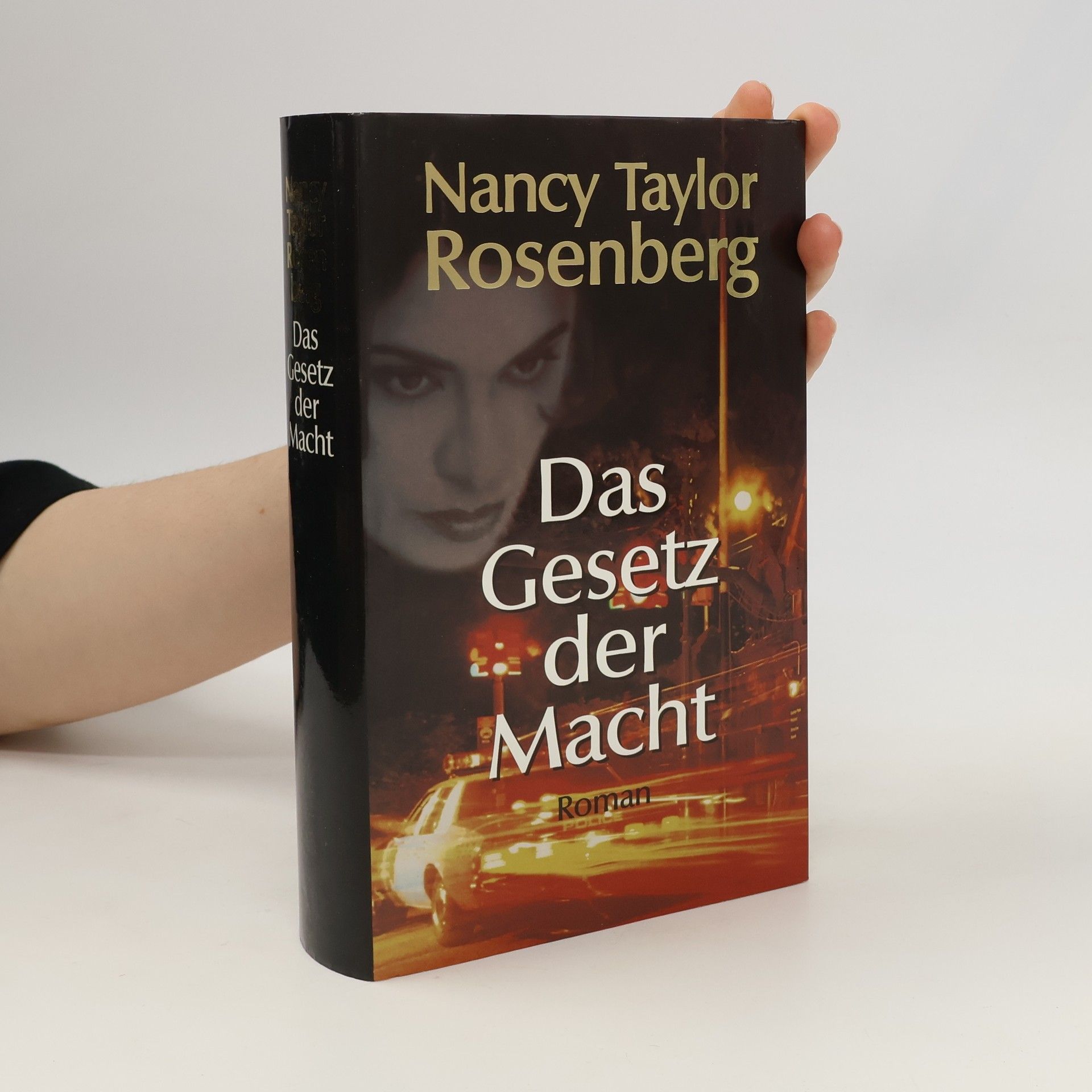 Nancy Taylor Rosenberg Das Gesetz der Macht