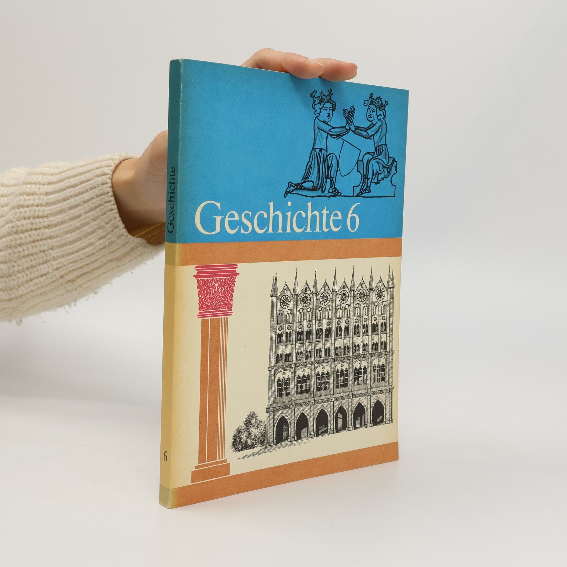 Autorenkollektiv Geschichte 6