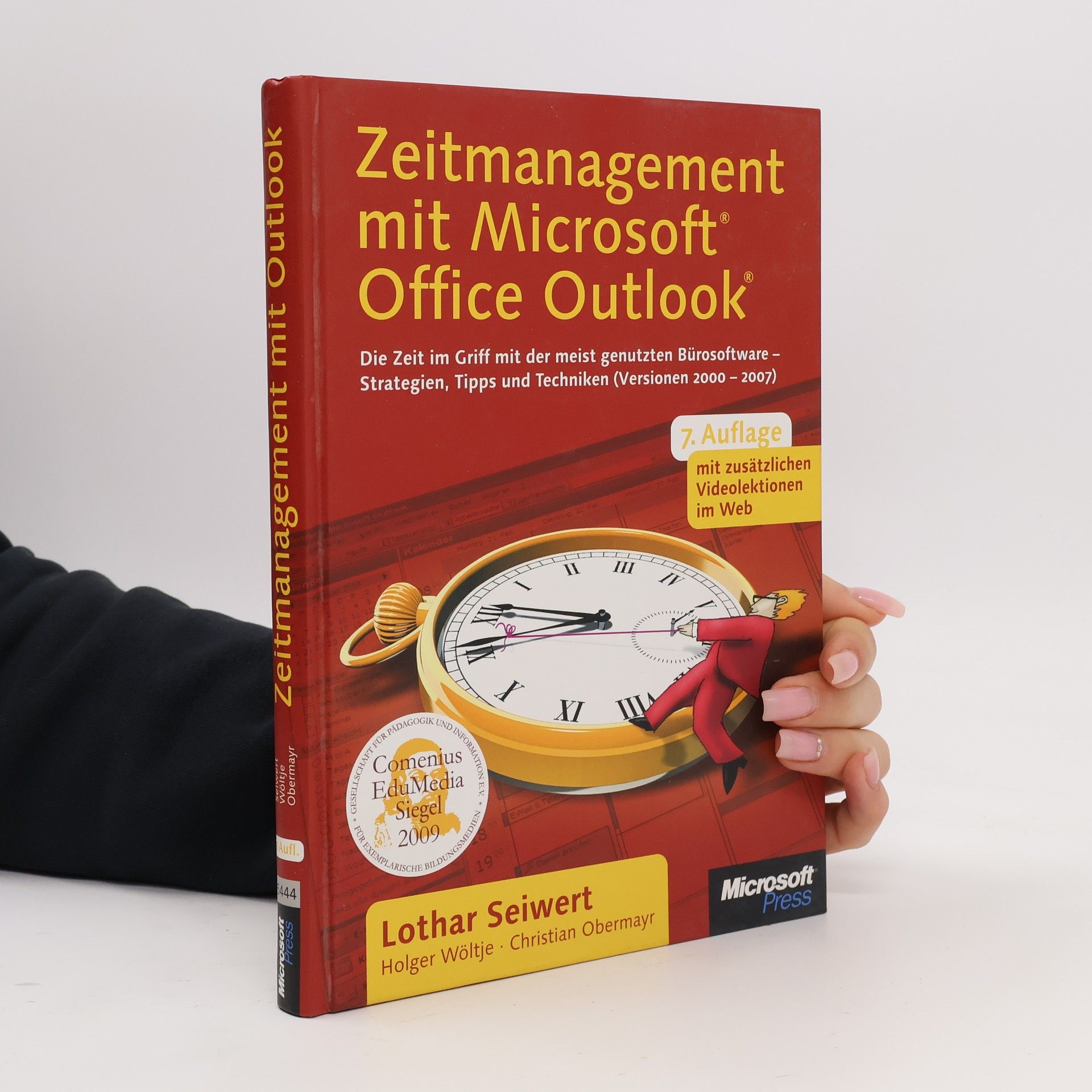 Lothar J. Seiwert Zeitmanagement mit Microsoft Office Outlook