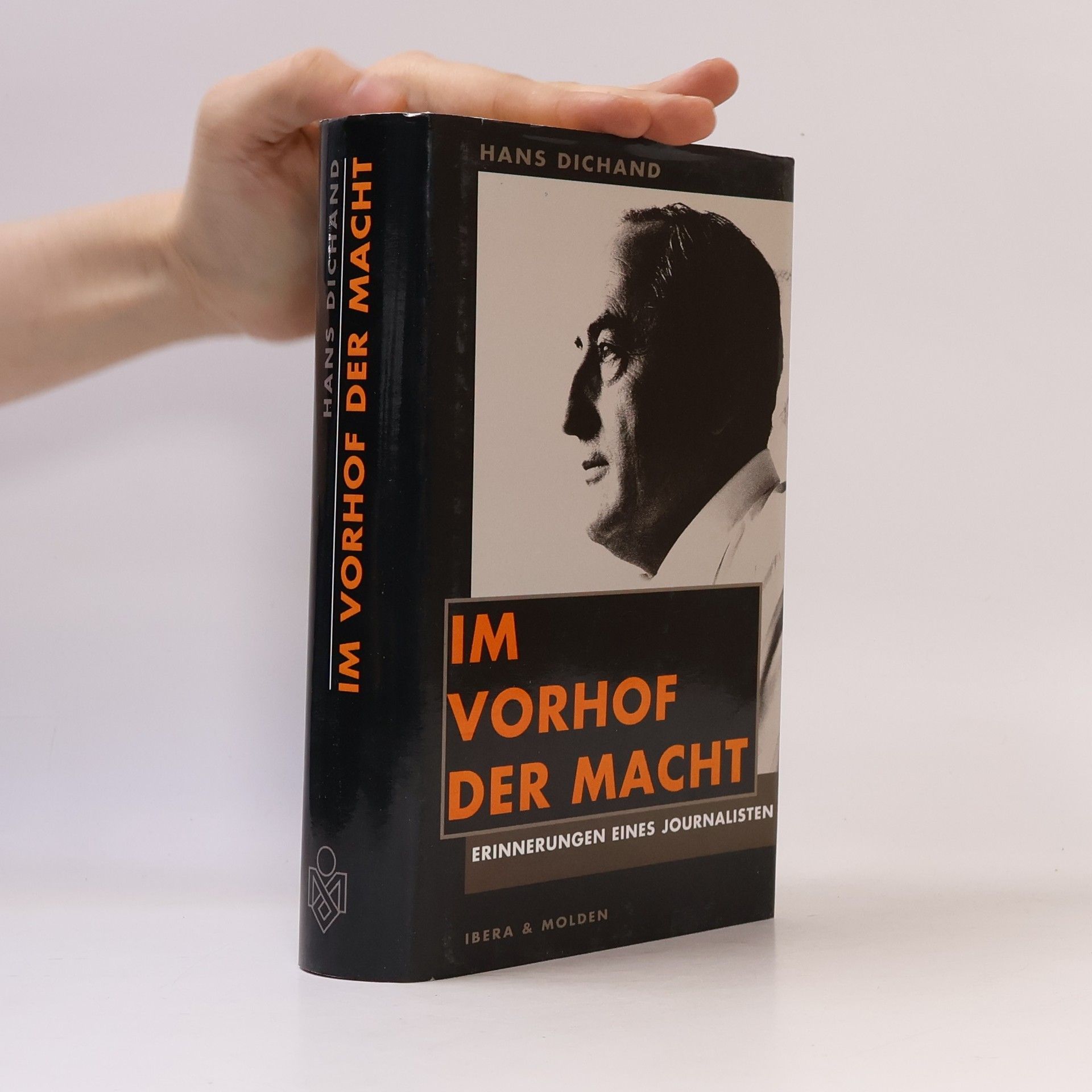 Hans Dichand Im Vorhof der Macht